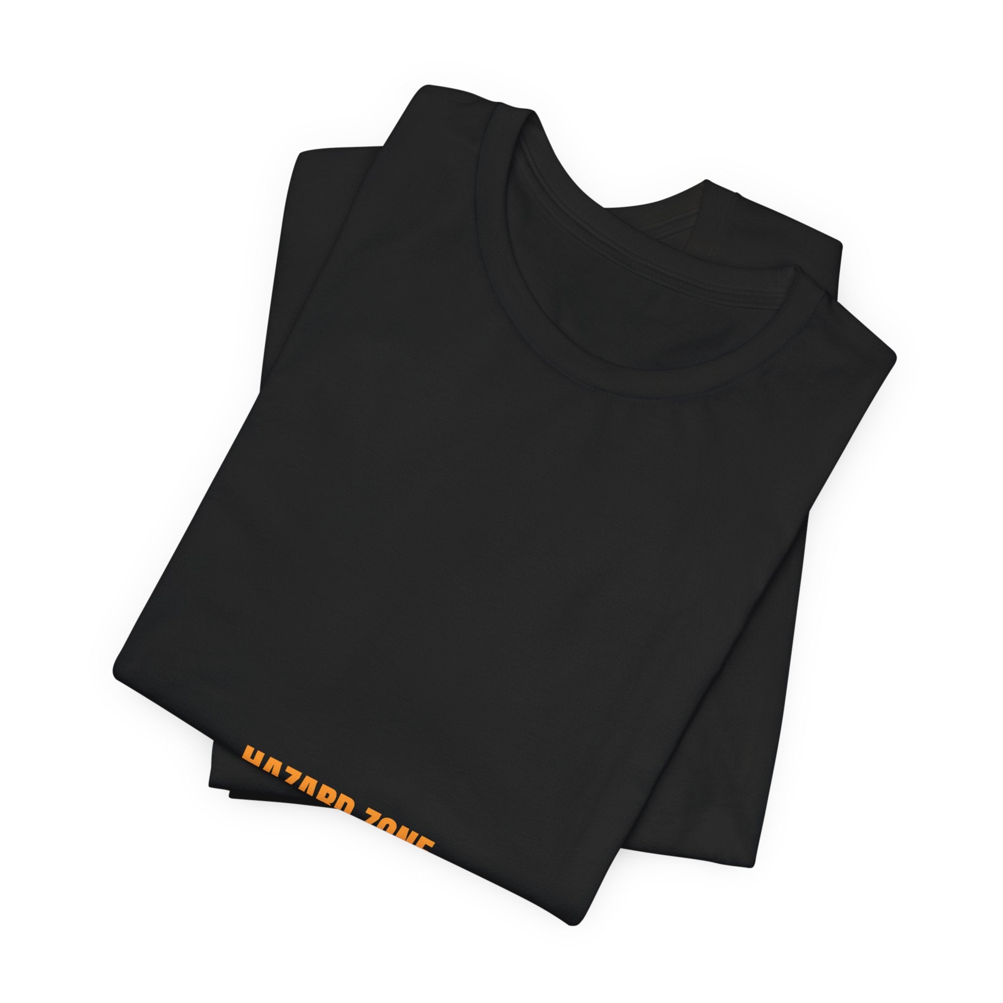 Hazard Zone - Trendy Teez Funny Tee mockup