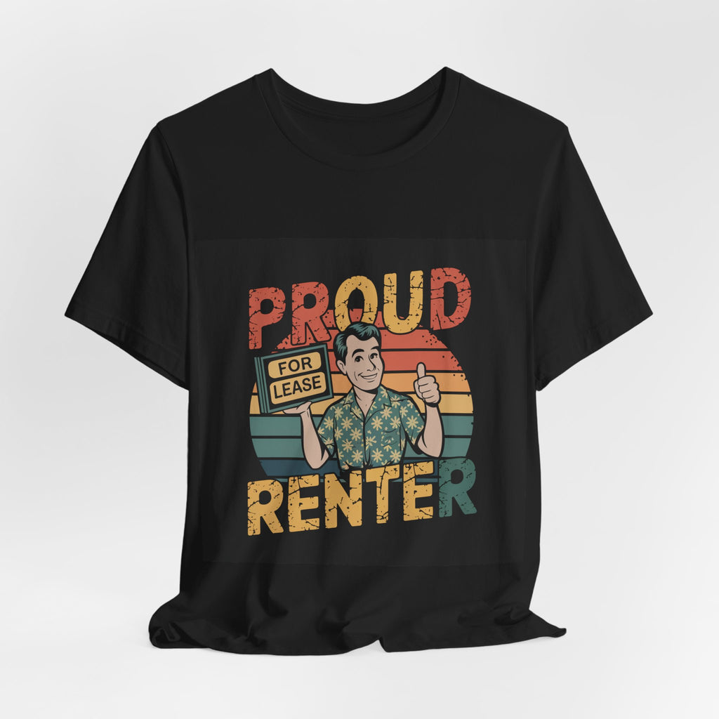 Proud Renter - Trendy Teez Funny Tee mockup