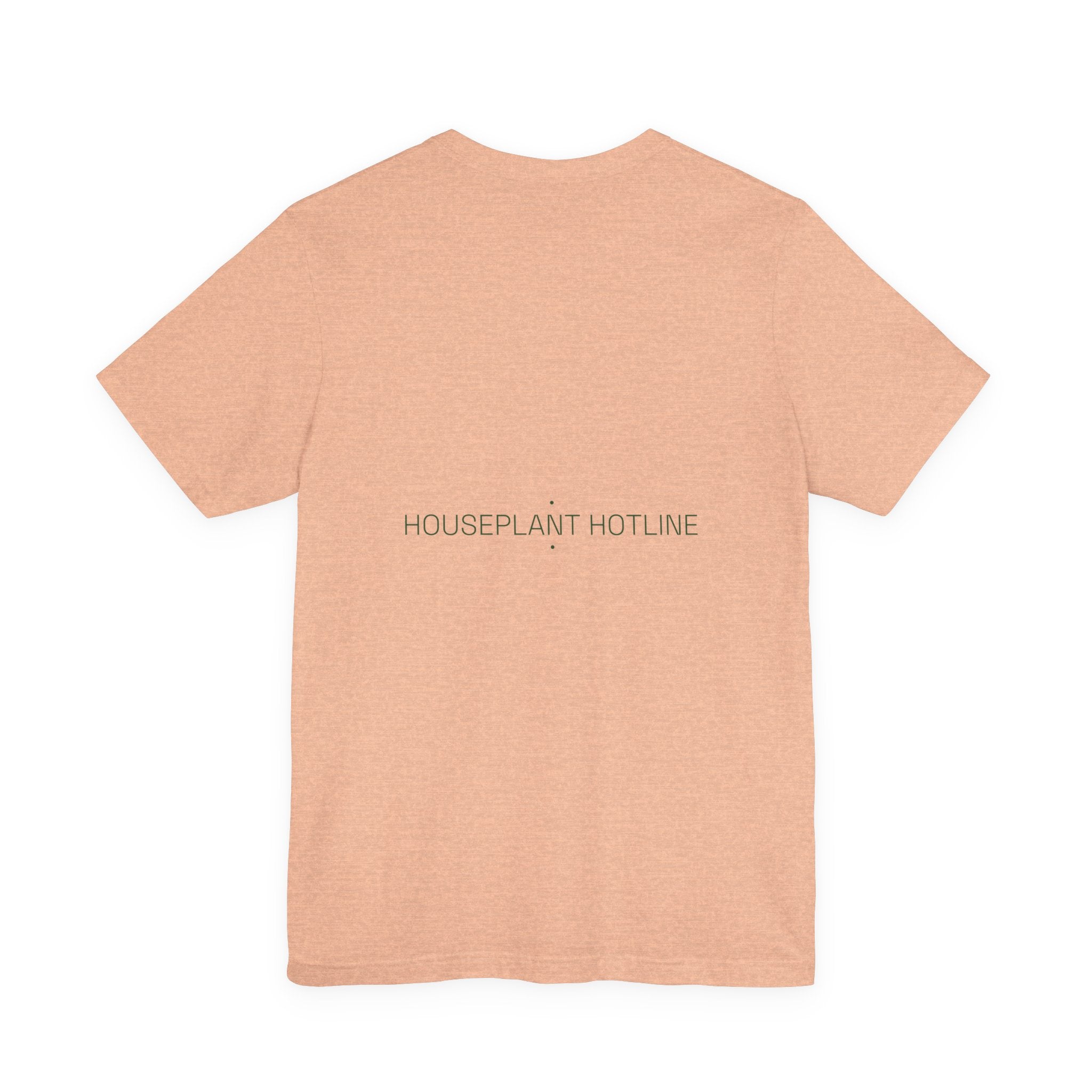 Houseplant Hotline - Trendy Teez Funny Tee (Back Print) mockup