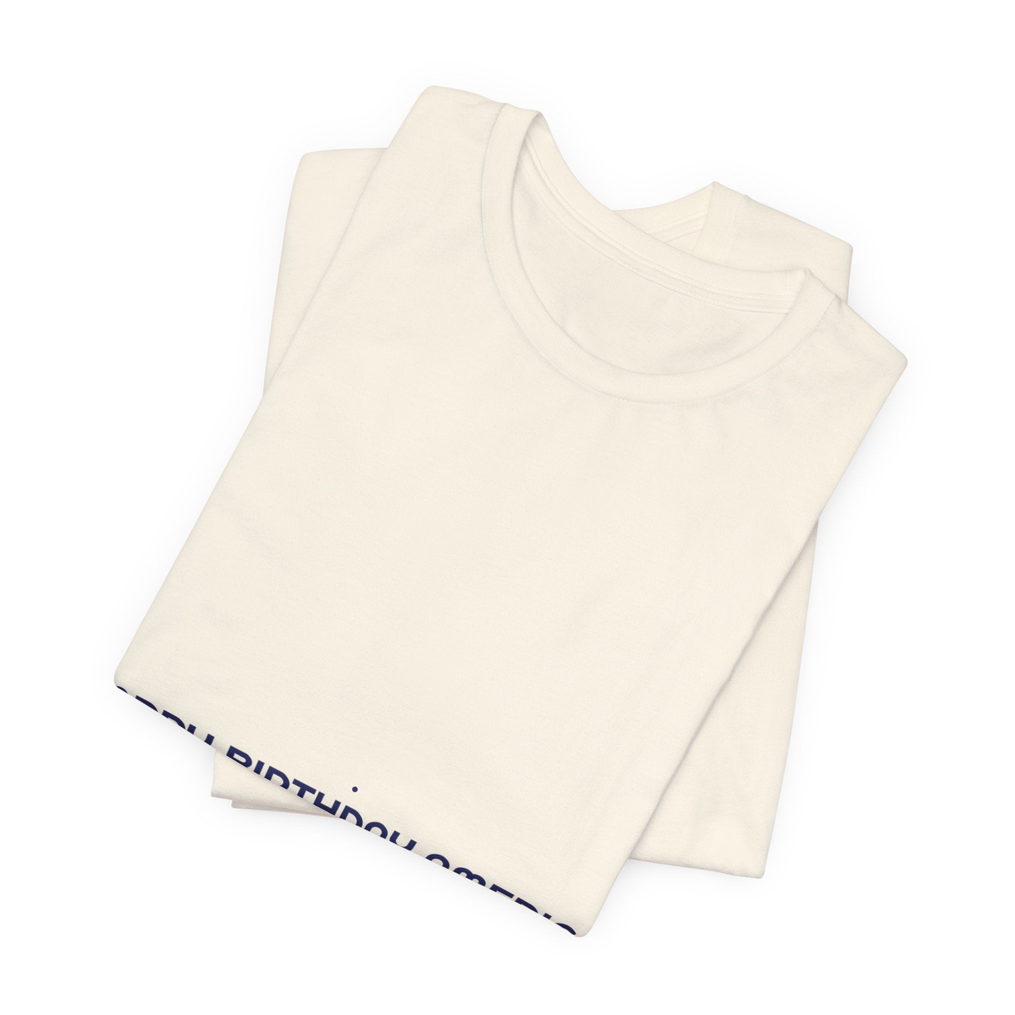 Happy Birthday America — Funny Tee