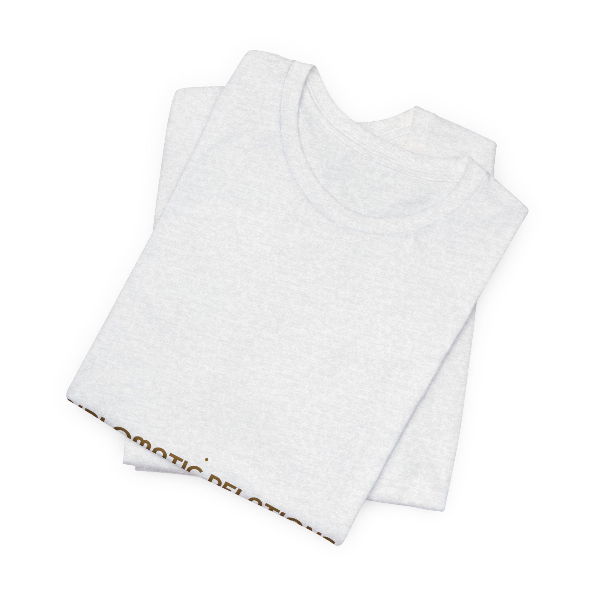 Diplomatic Relations - Trendy Teez Funny Tee mockup