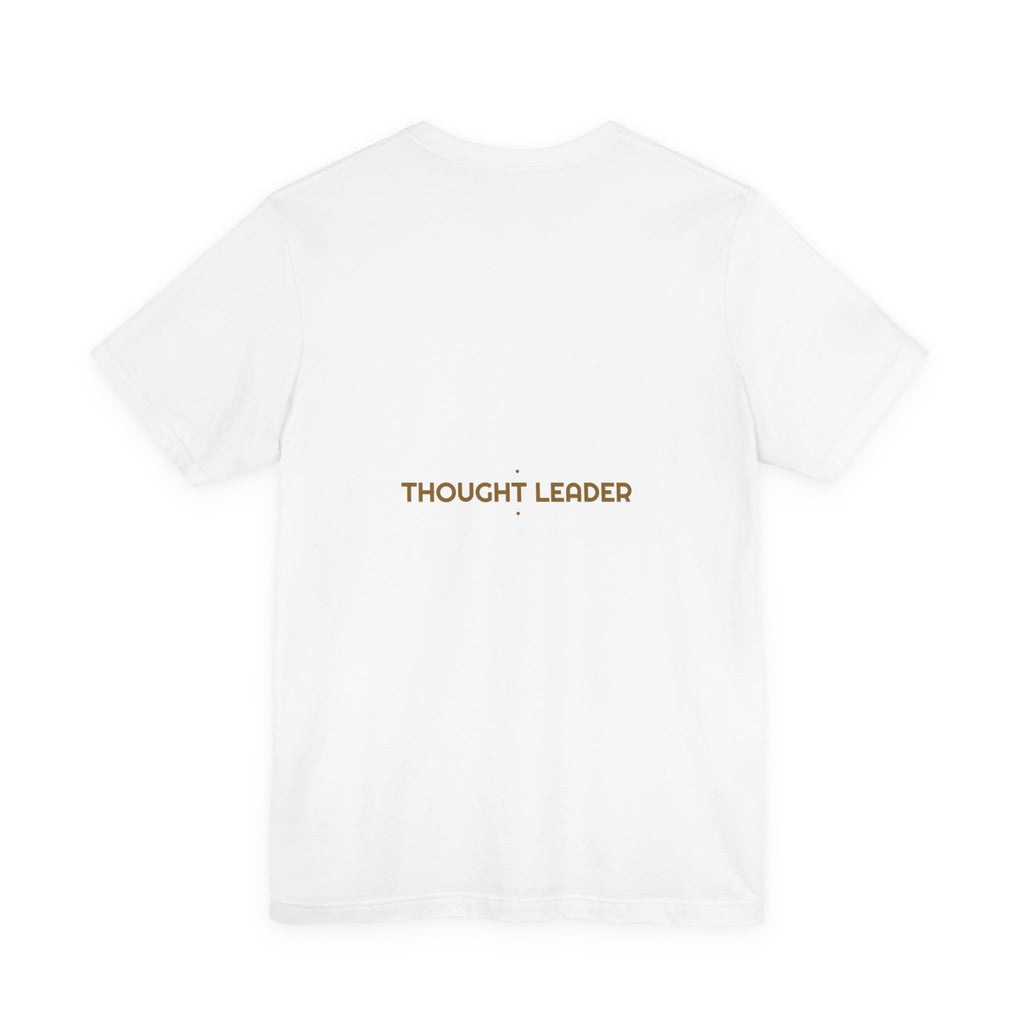 Thought Leader - Trendy Teez Funny Tee (Back Print) mockup