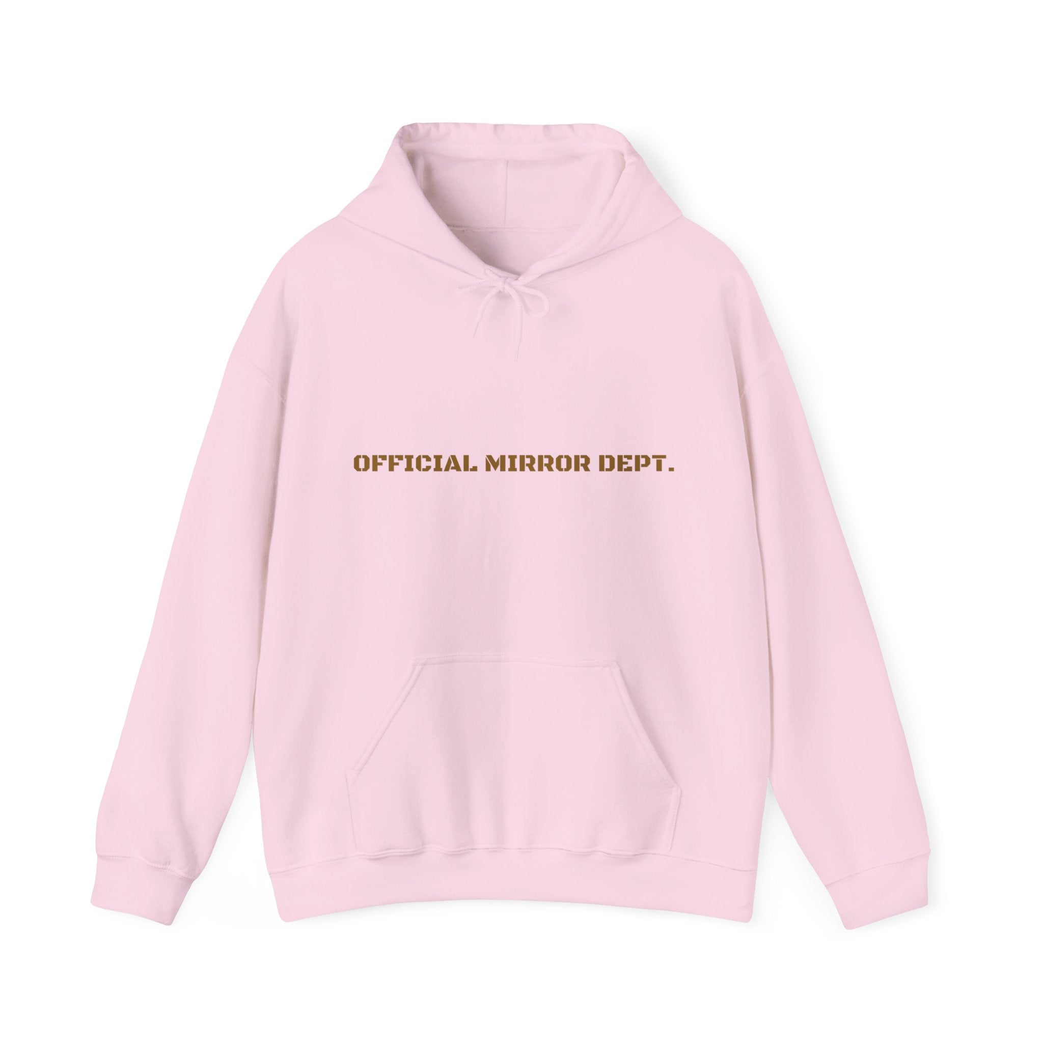 Official Mirror Dept. - Trendy Teez Funny Hoodie mockup