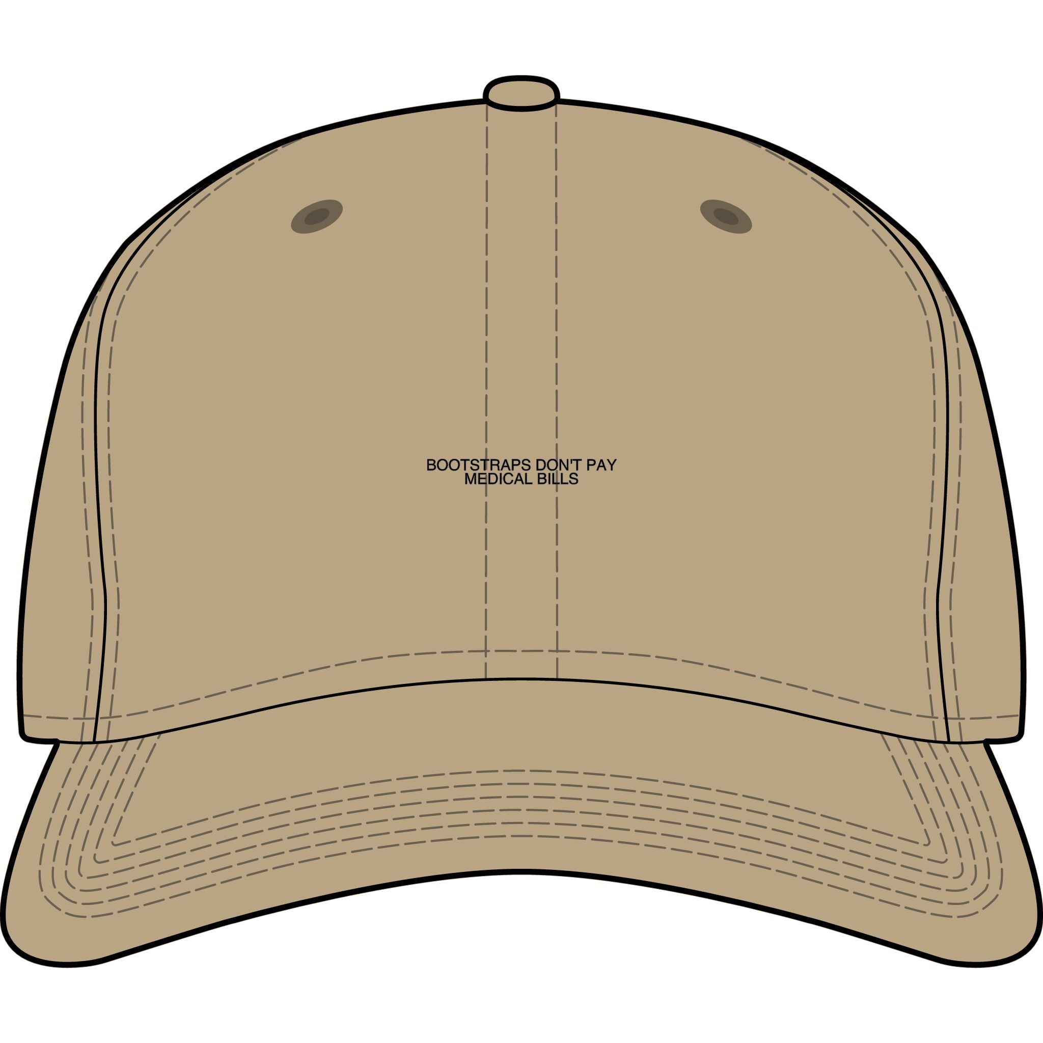 Bootstraps Don'T Pay Medical Bills — Funny Cap