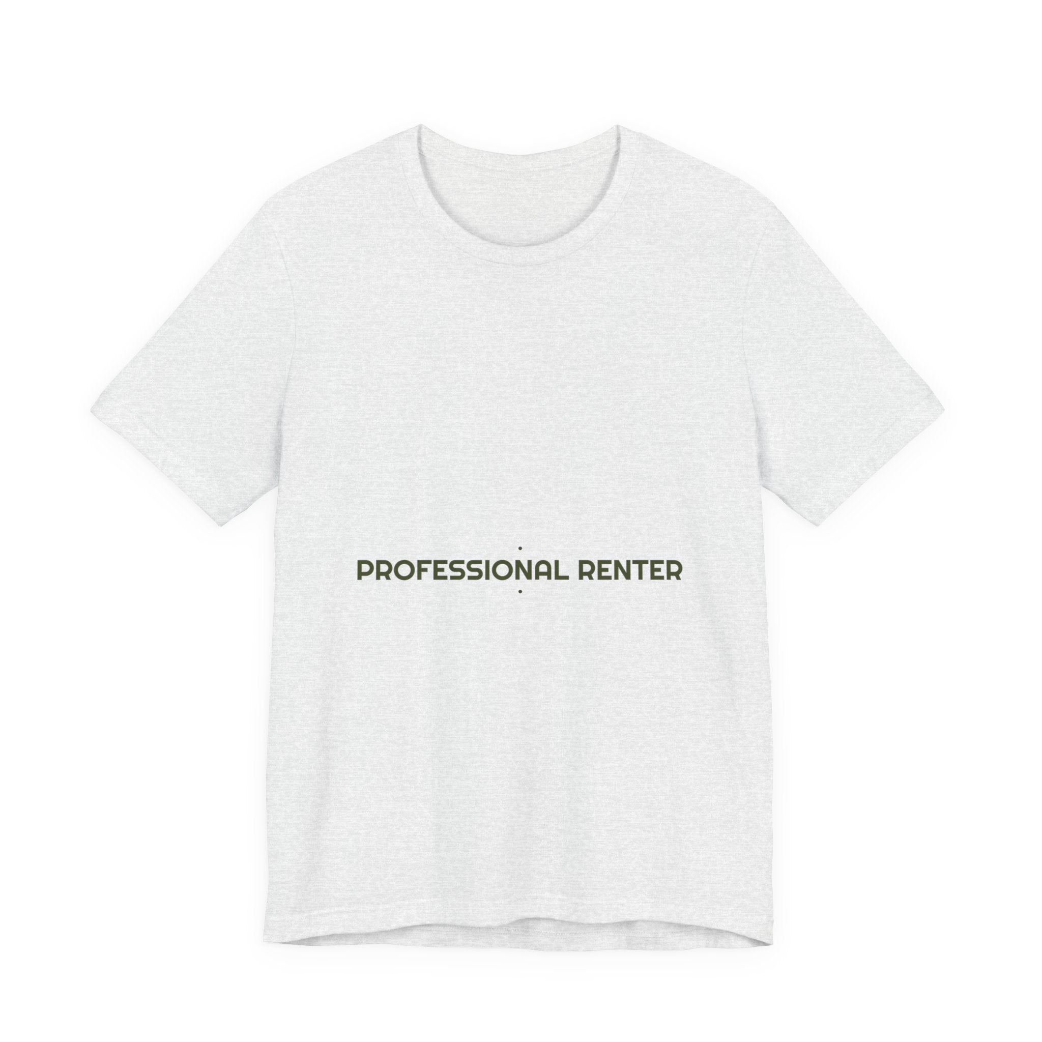 Professional Renter - Trendy Teez Funny Tee mockup