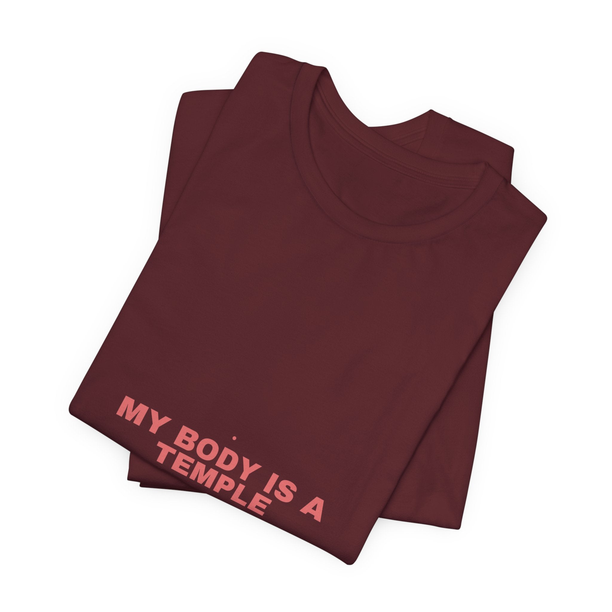 My Body Is A Temple - Trendy Teez Funny Tee mockup
