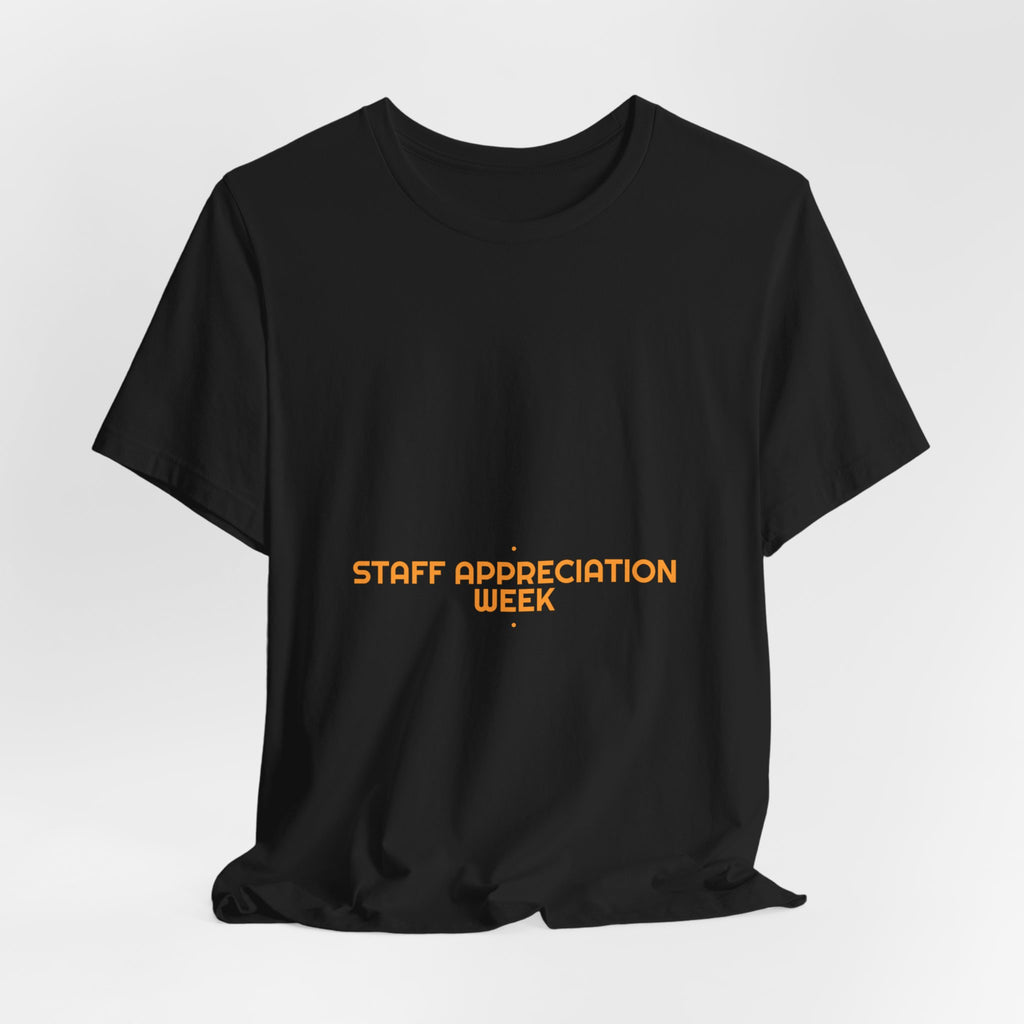 Staff Appreciation Week - Trendy Teez Funny Tee mockup