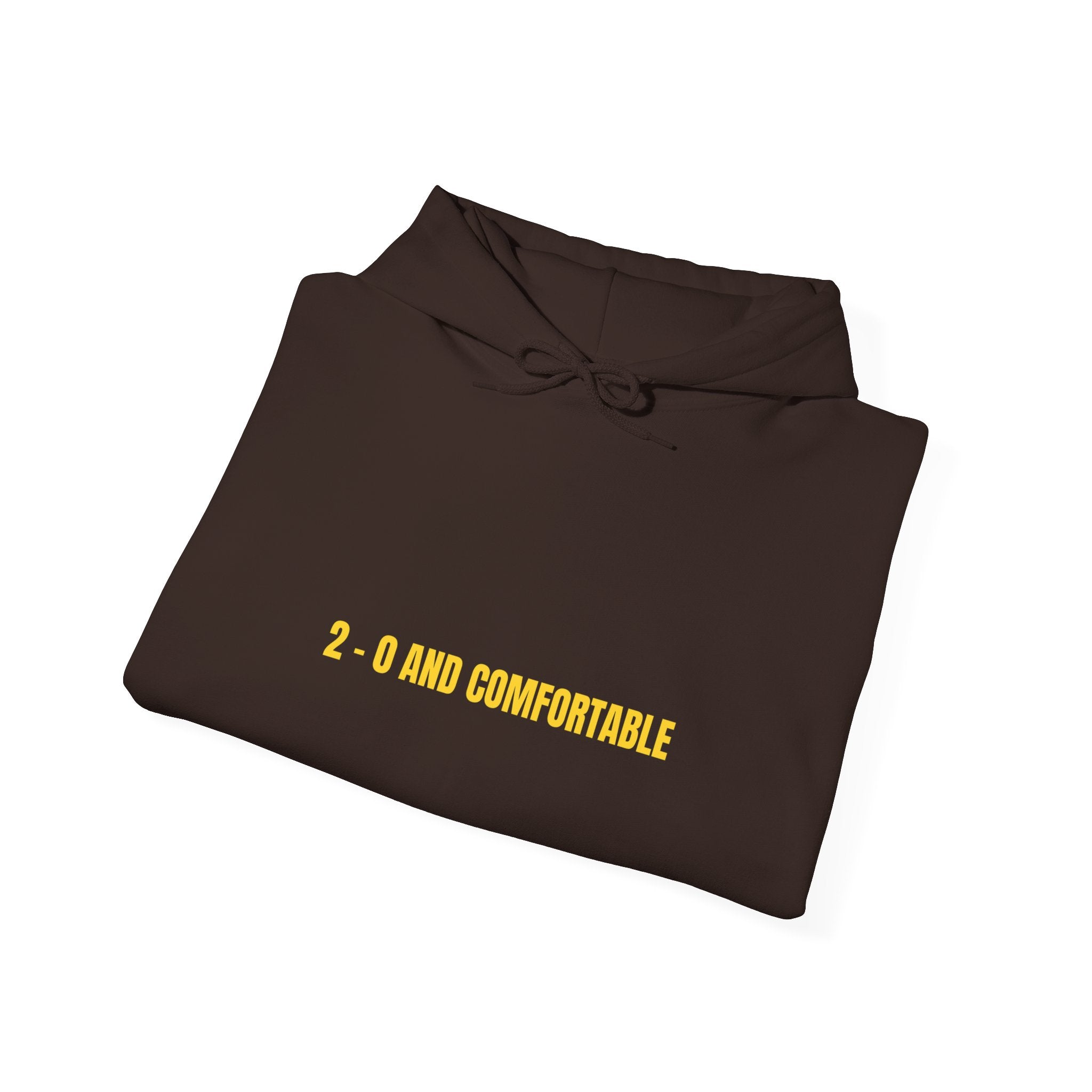 2 - 0 And Comfortable - Trendy Teez Funny Hoodie mockup