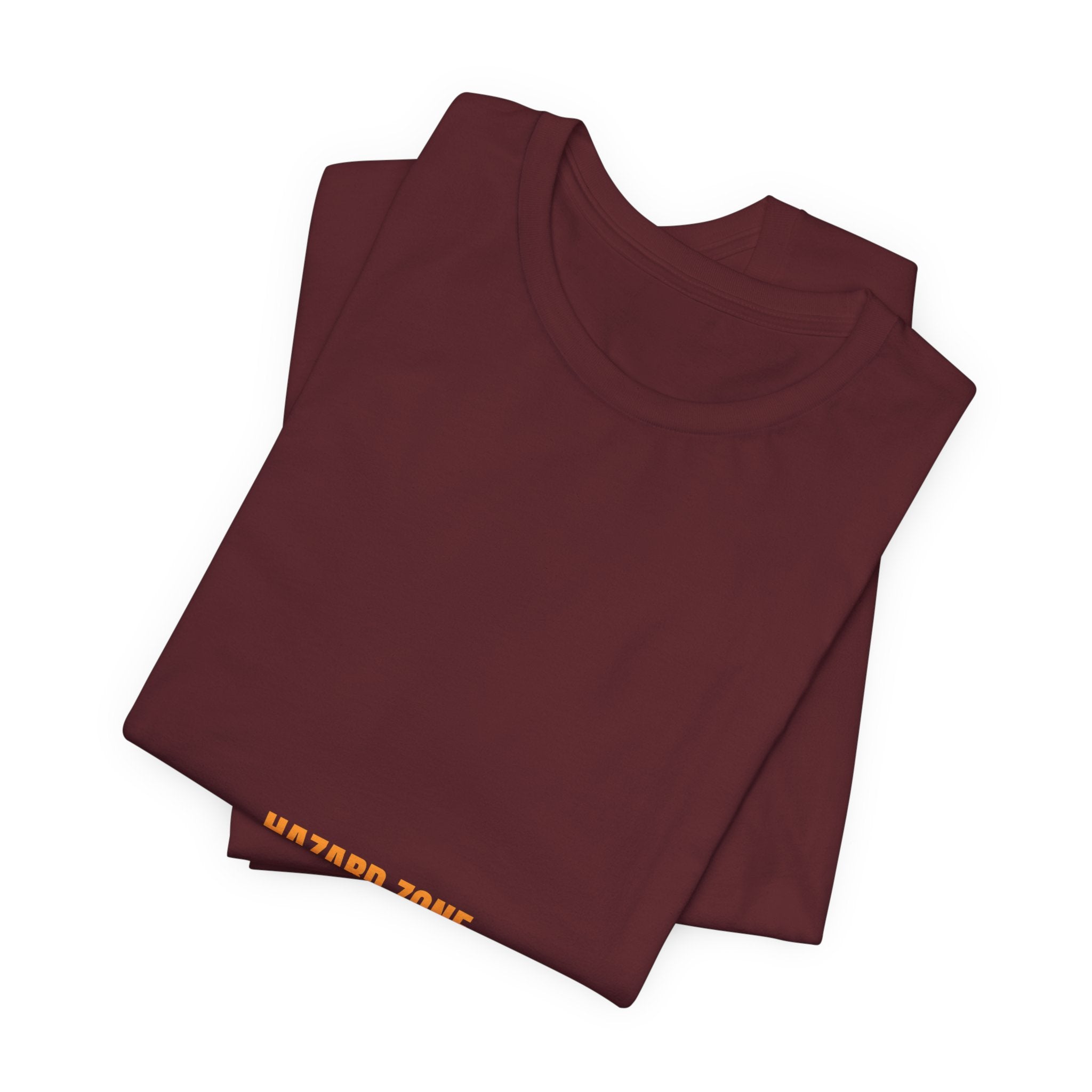 Hazard Zone - Trendy Teez Funny Tee mockup