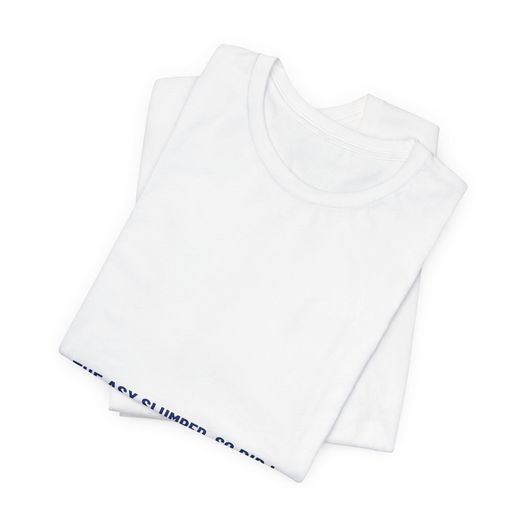 The Asx Slumped. So Did I. - Trendy Teez Funny Tee mockup