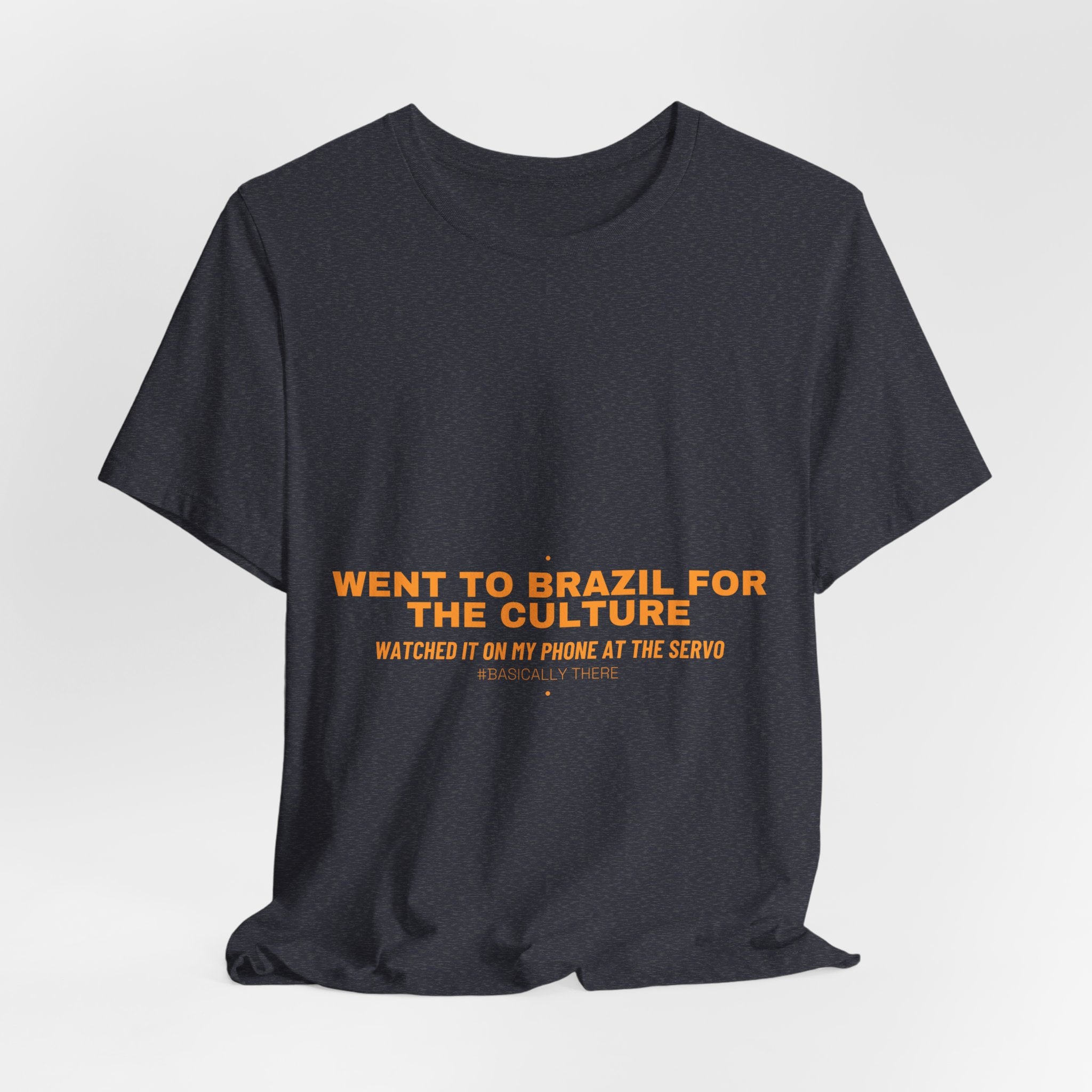 Went To Brazil For The Culture - Trendy Teez Funny Tee mockup