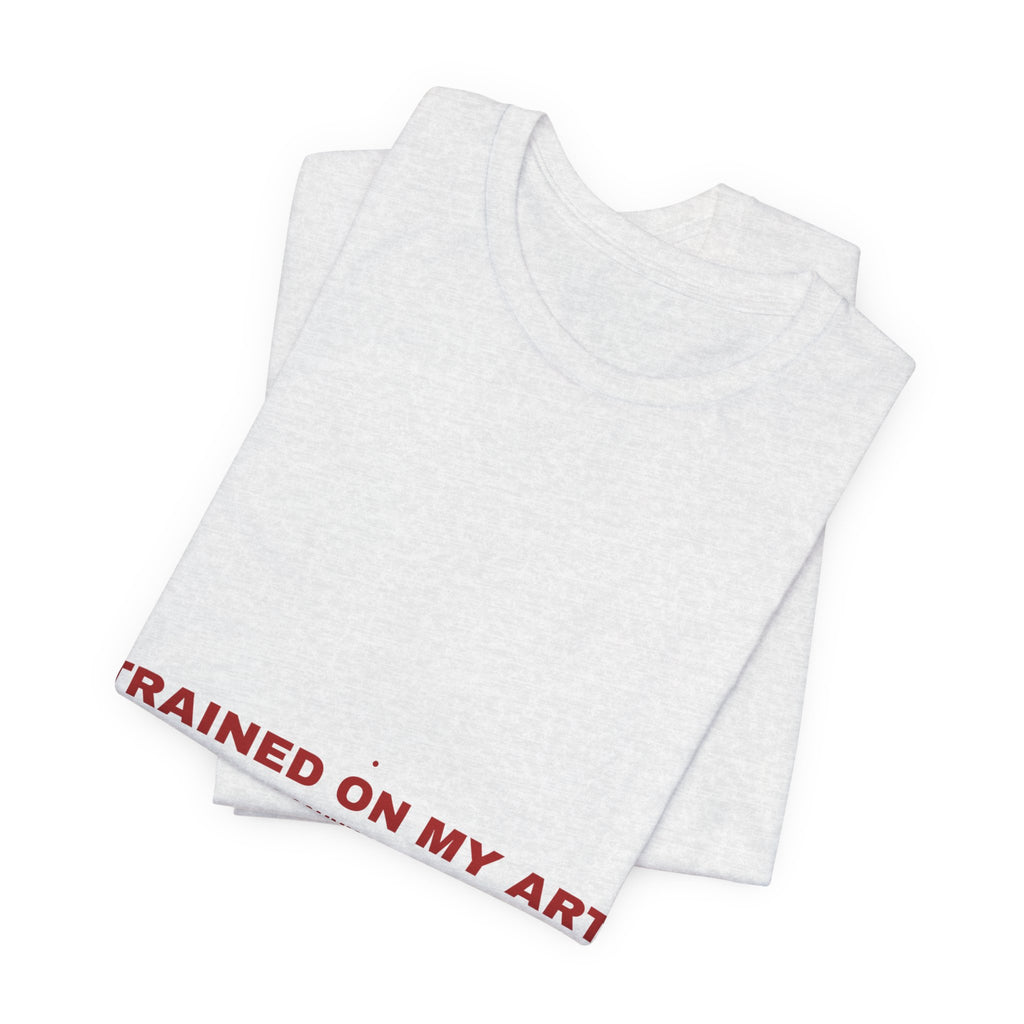 Trained On My Art - Trendy Teez Funny Tee mockup