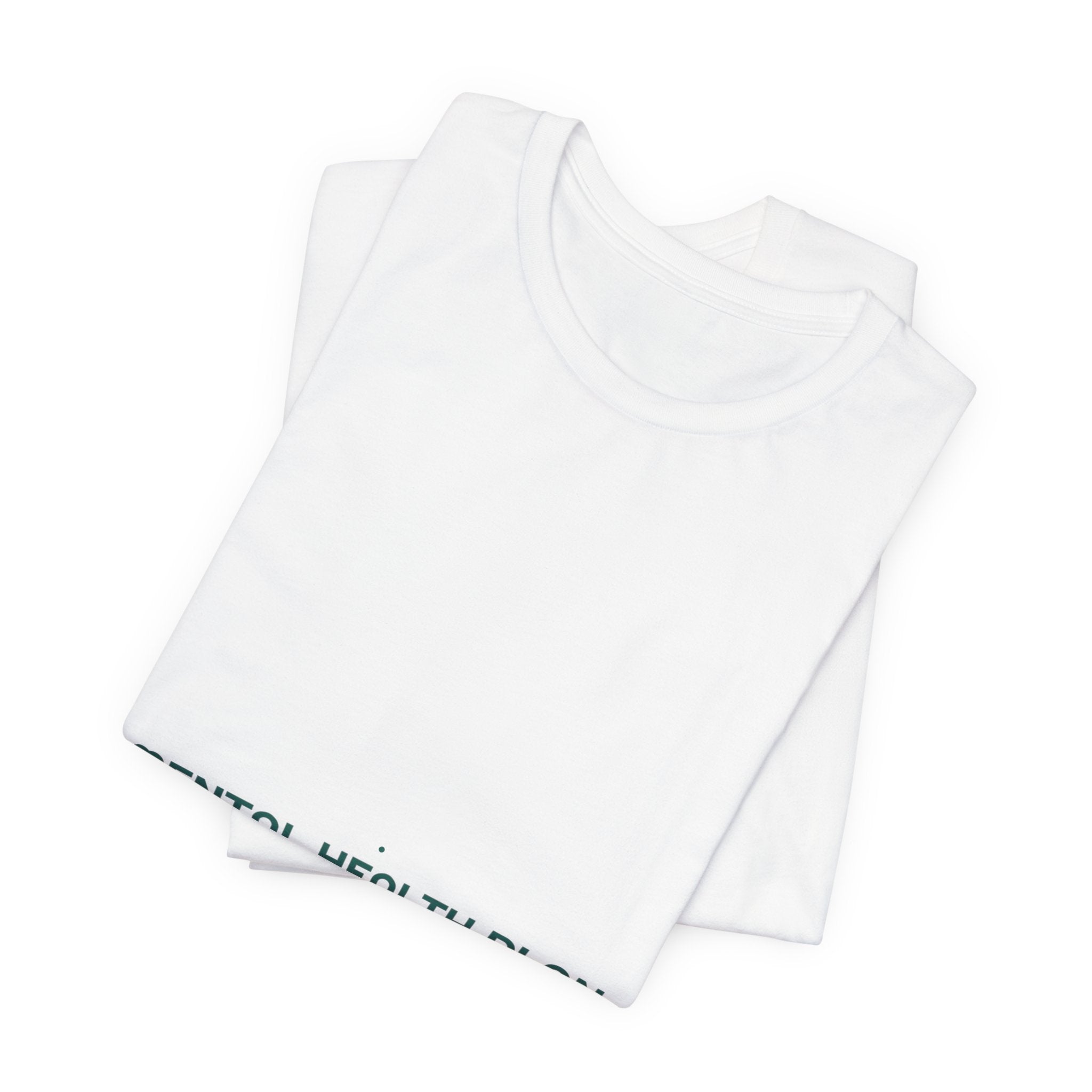 Mental Health Plan - Trendy Teez Funny Tee mockup