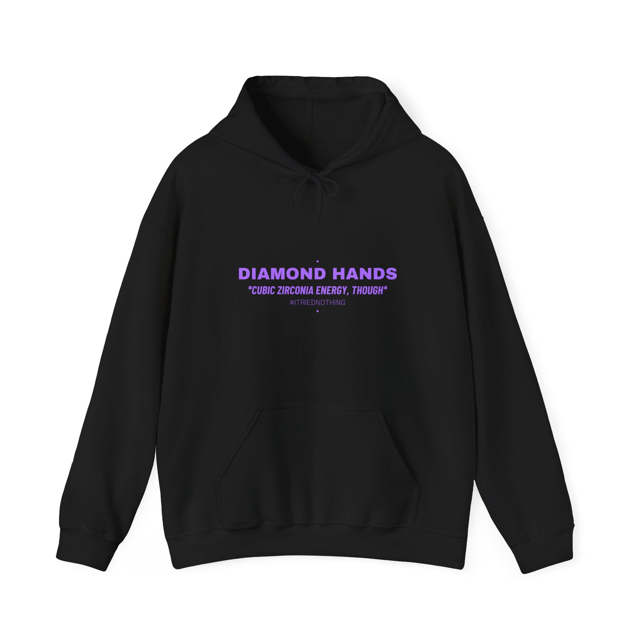 Diamond Hands - Trendy Teez Funny Hoodie mockup