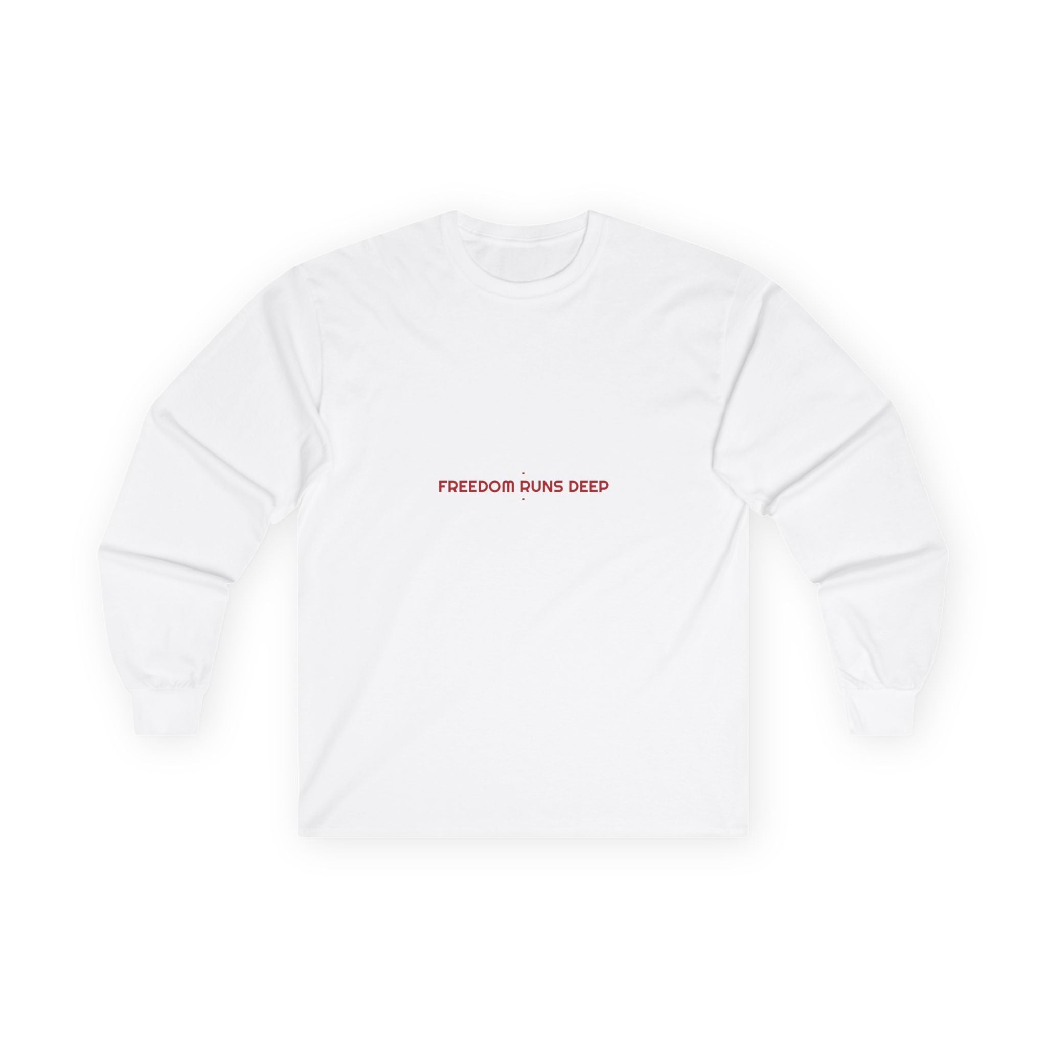 Freedom Runs Deep - Trendy Teez Funny Long Sleeve mockup