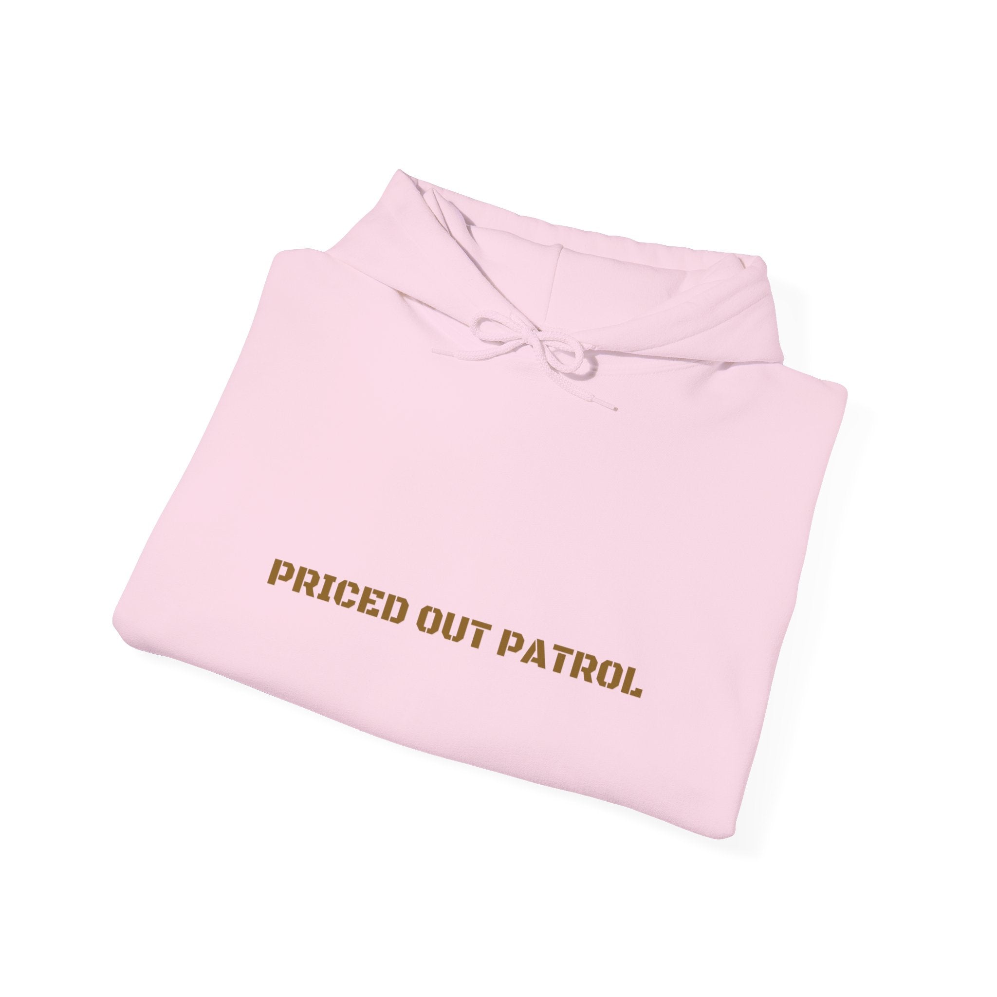 Priced Out Patrol - Trendy Teez Funny Hoodie mockup