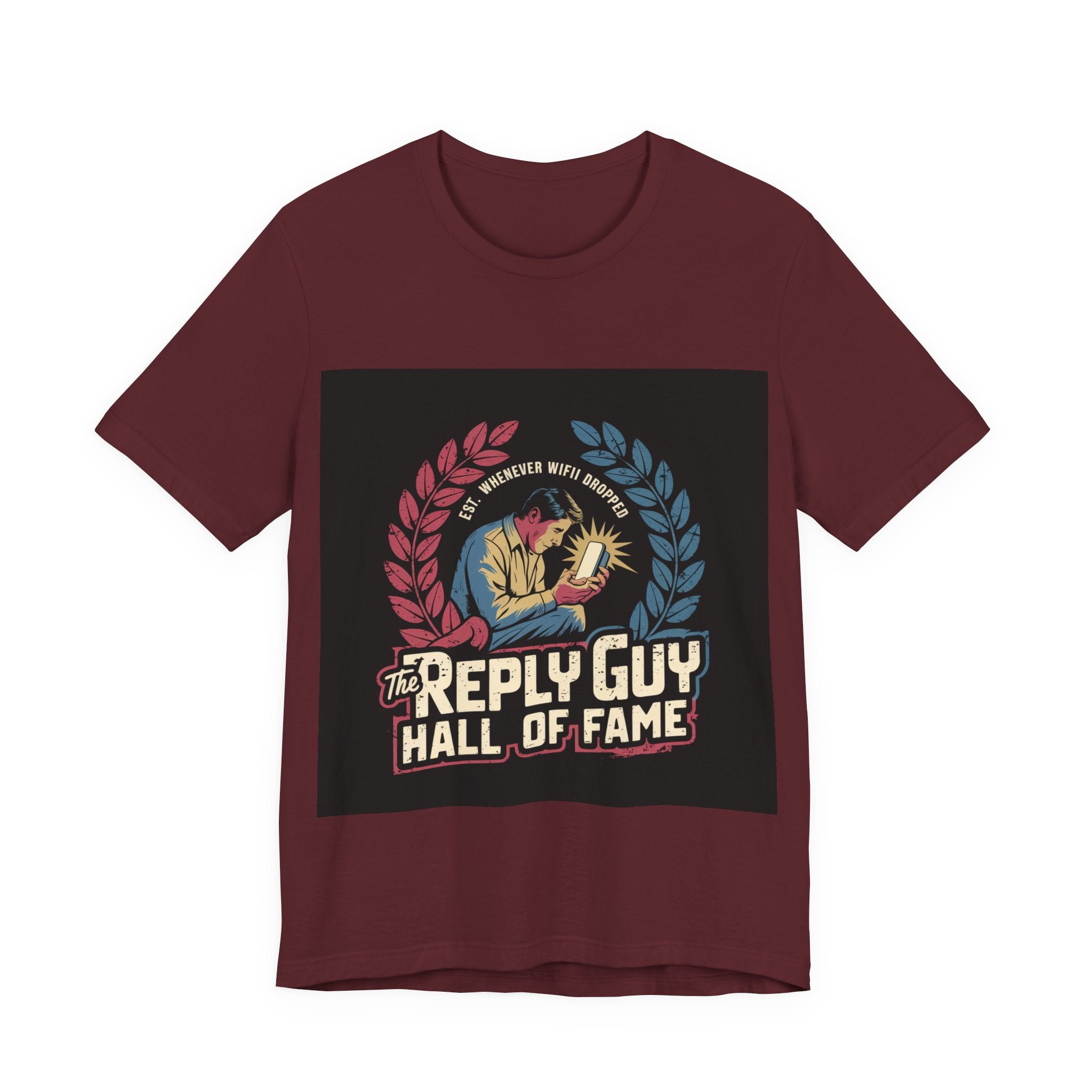The Reply Guy Hall Of Fame - Trendy Teez Funny Tee mockup