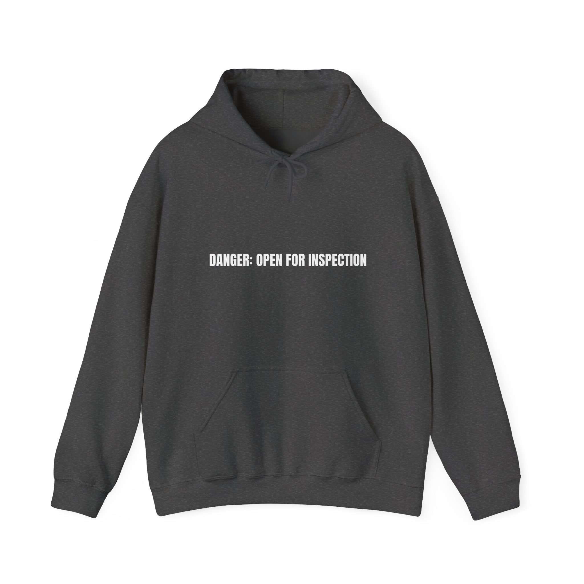 Danger: Open For Inspection - Trendy Teez Funny Hoodie mockup