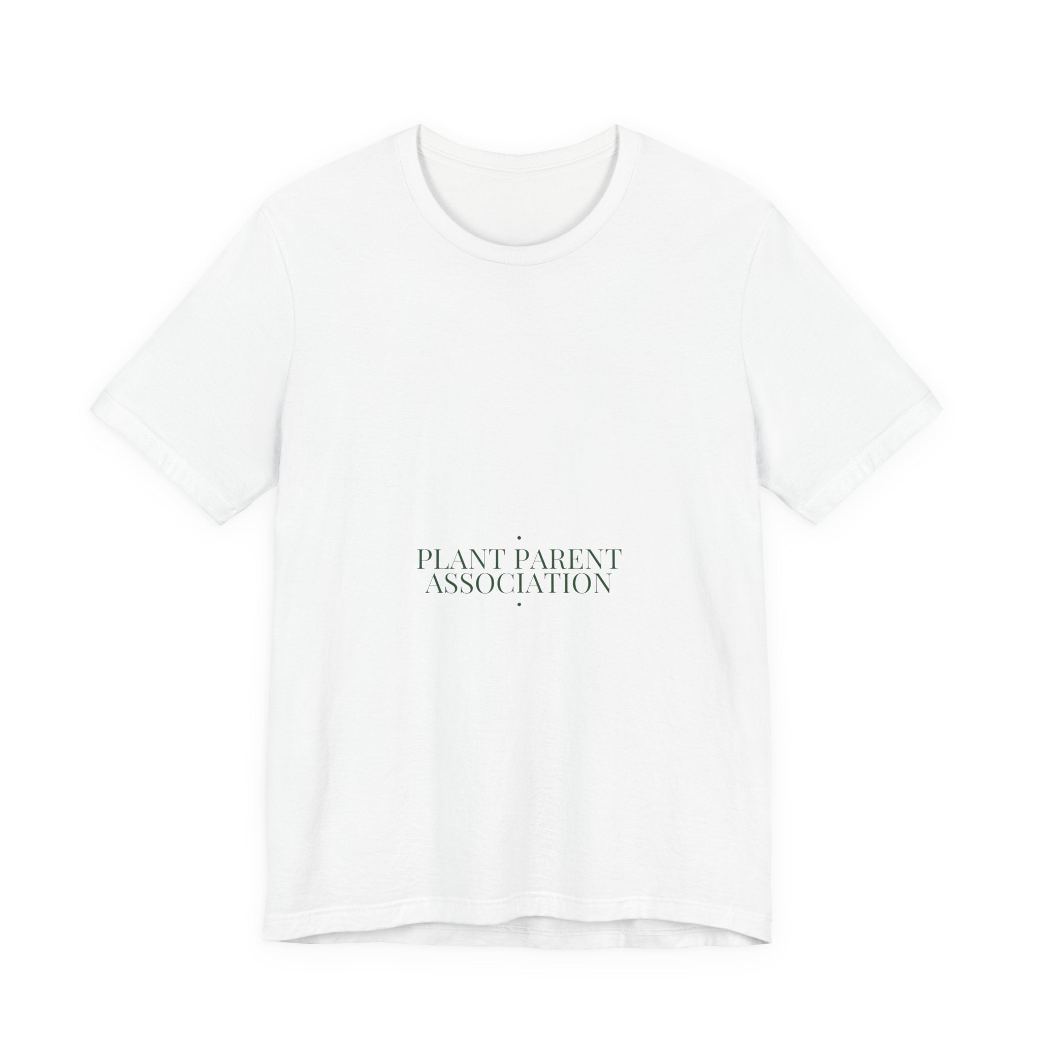 Plant Parent Association - Trendy Teez Funny Tee mockup
