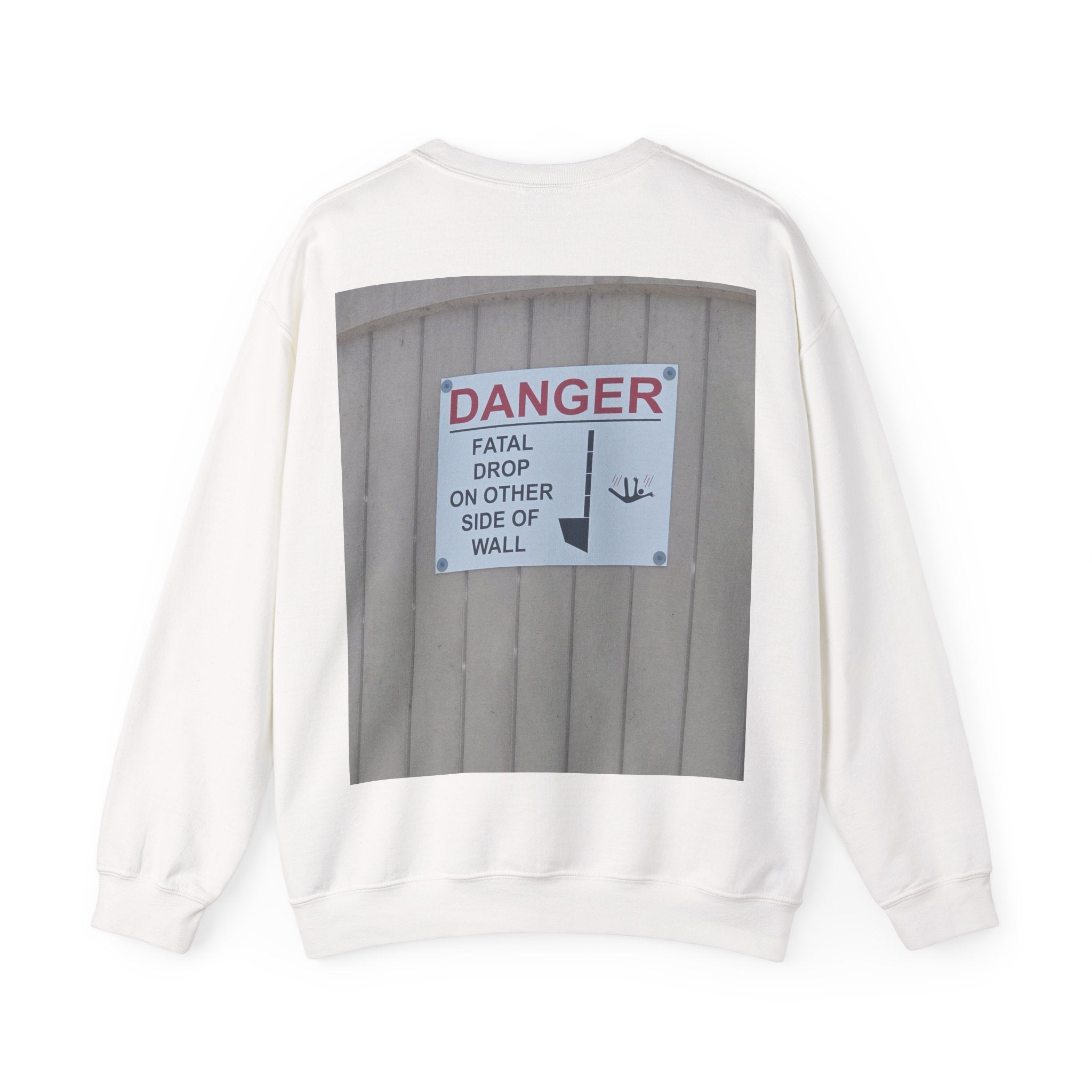 A Sign In A Plaza Near My House. This Wall Back... — Hard Crewneck (Back Print)