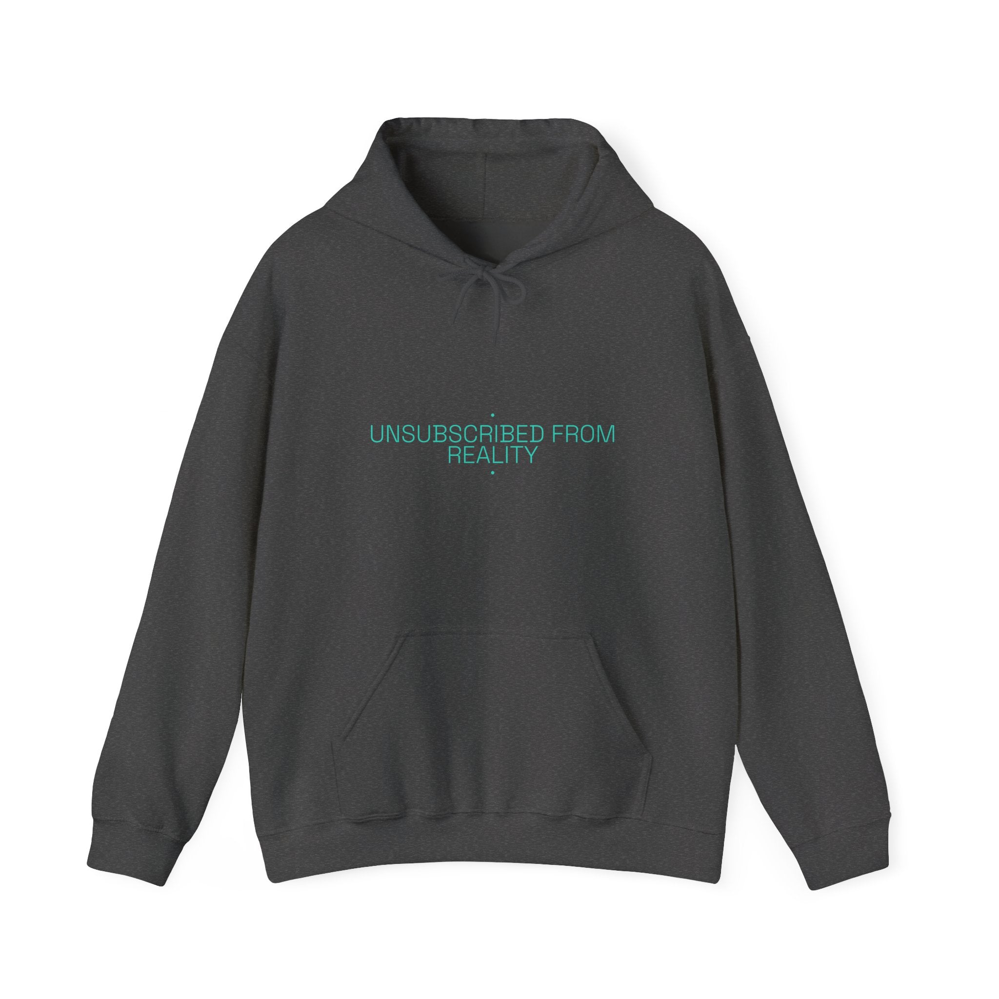 Unsubscribed From Reality - Trendy Teez Funny Hoodie mockup