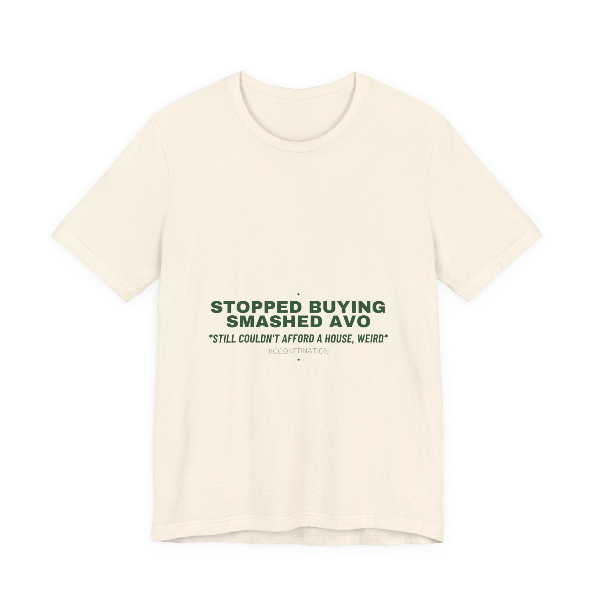 Stopped Buying Smashed Avo - Trendy Teez Funny Tee mockup