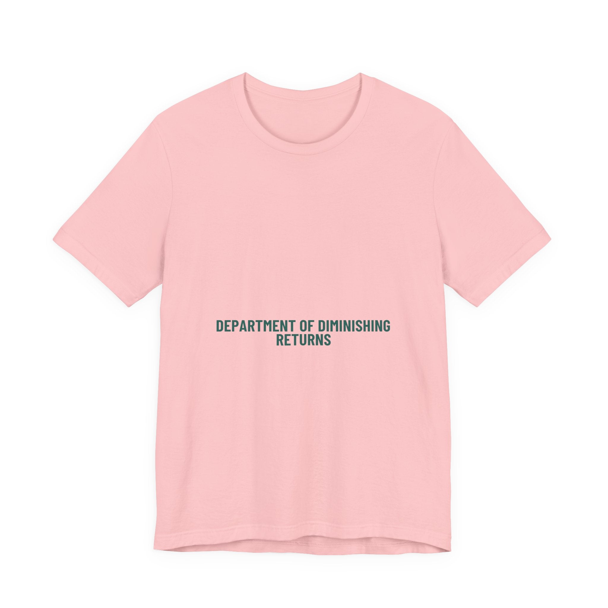 Department Of Diminishing Returns - Trendy Teez Funny Tee mockup