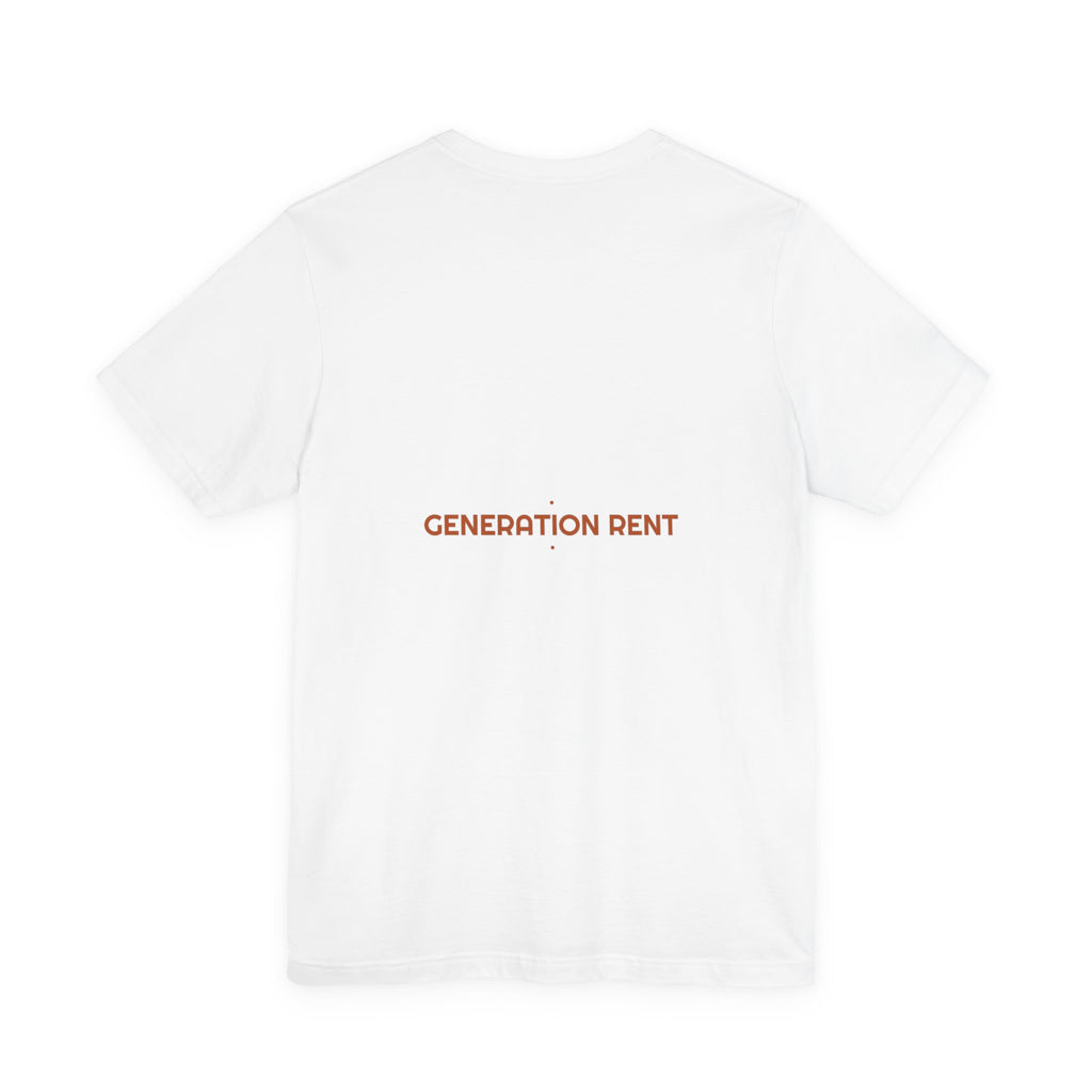 Generation Rent - Trendy Teez Funny Tee (Back Print) mockup