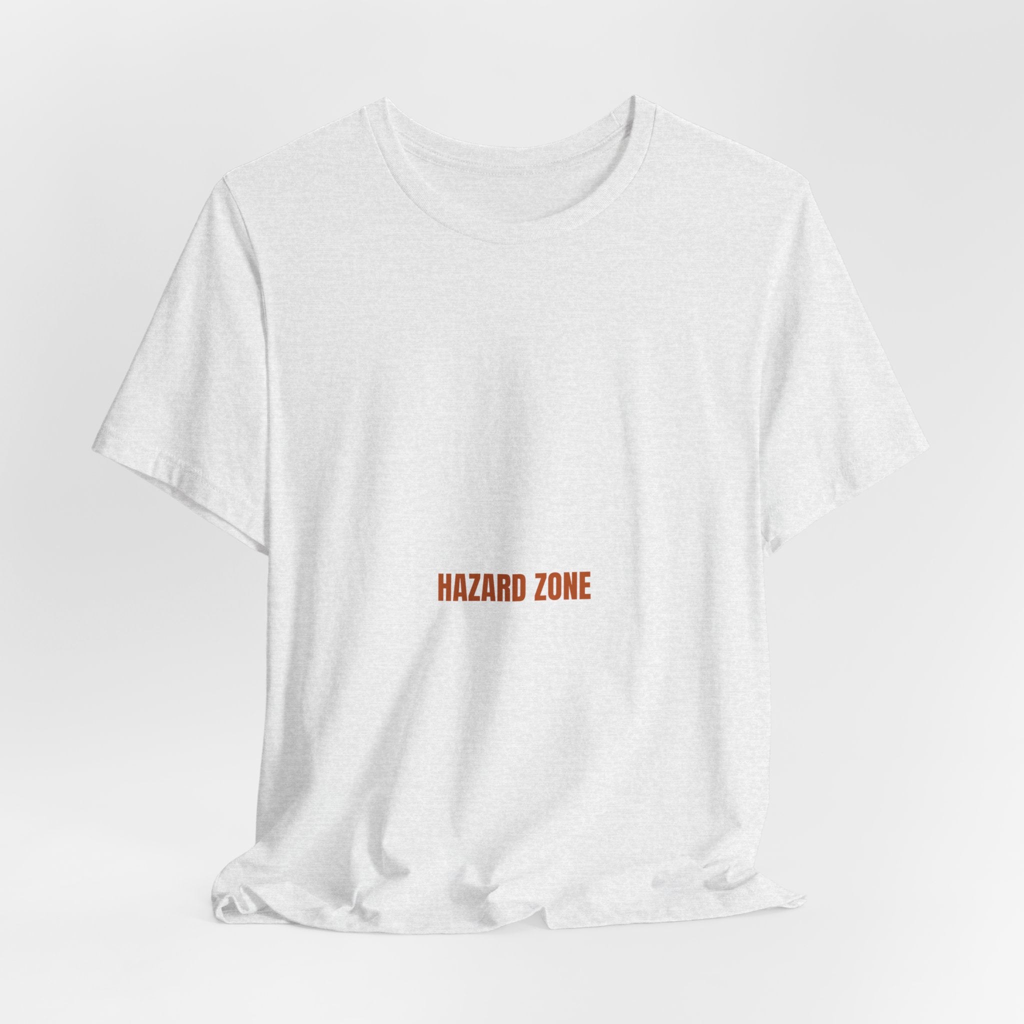 Hazard Zone - Trendy Teez Funny Tee mockup