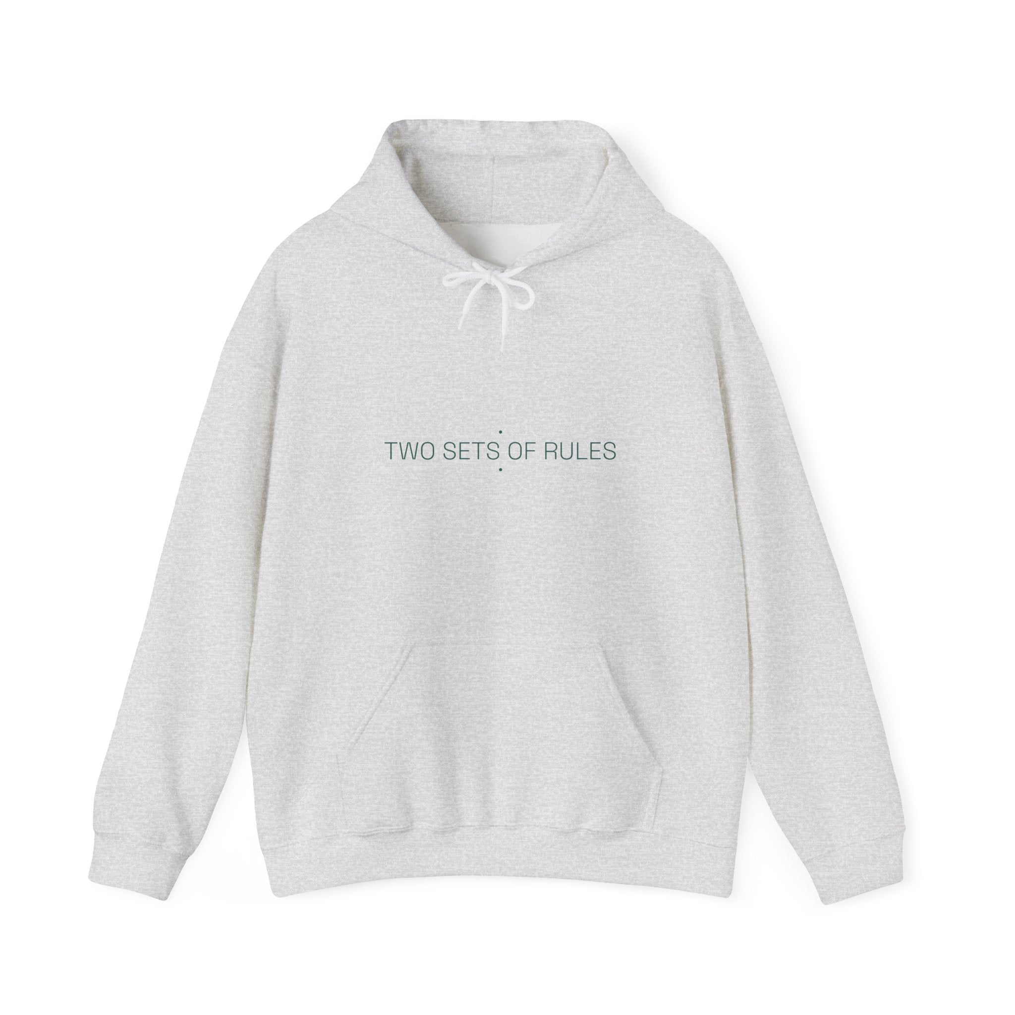 Two Sets Of Rules - Trendy Teez Funny Hoodie mockup