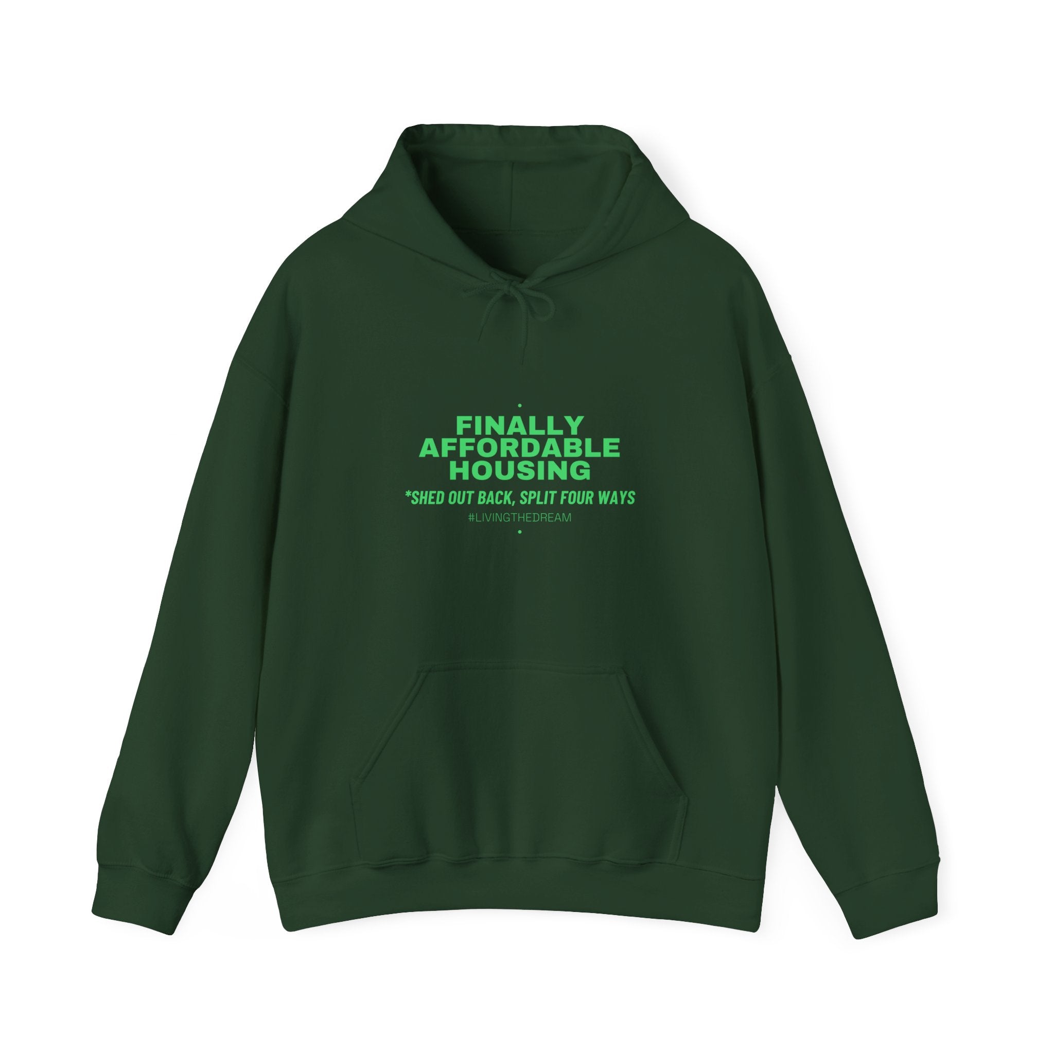 Finally Affordable Housing - Trendy Teez Funny Hoodie mockup