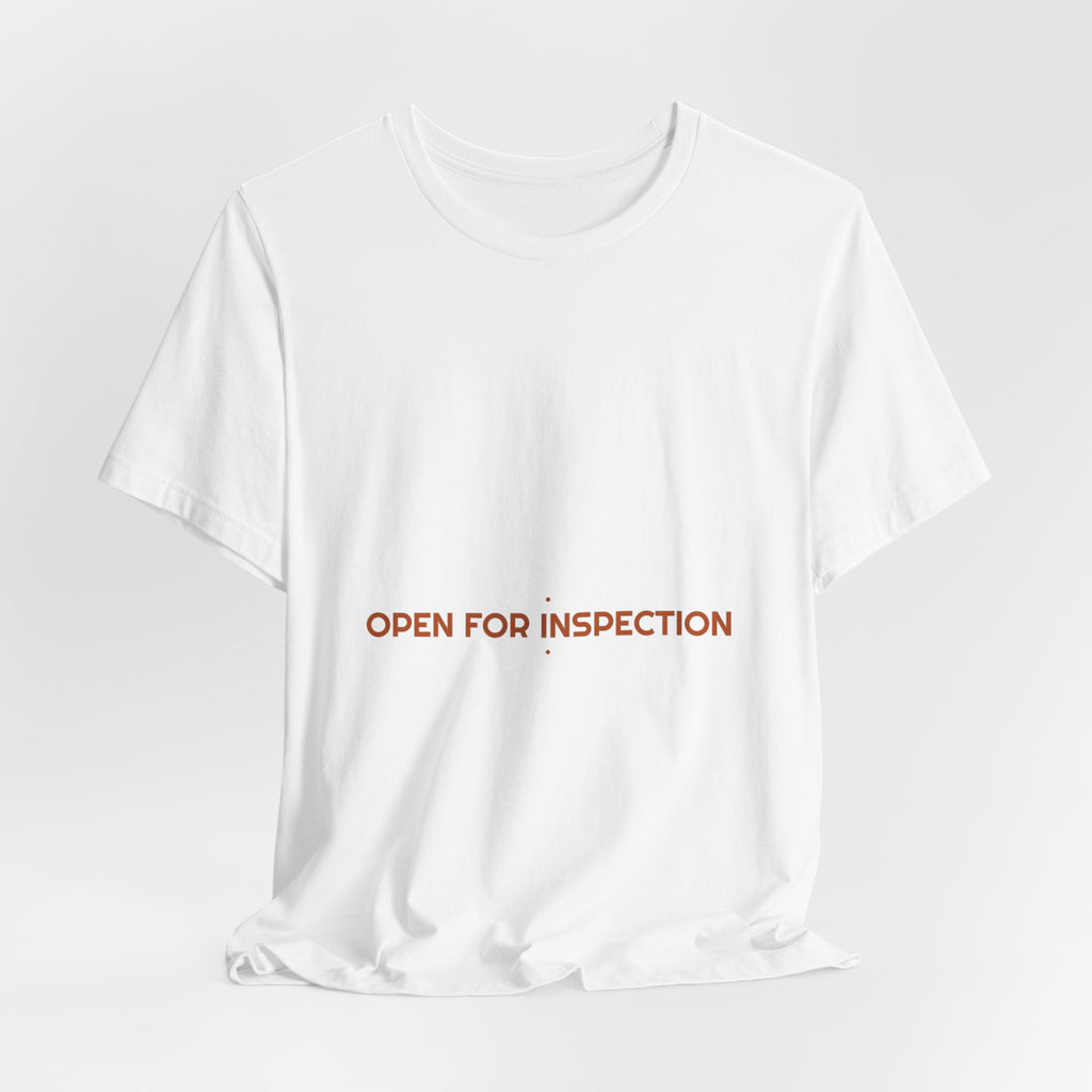 Open For Inspection - Trendy Teez Funny Tee mockup