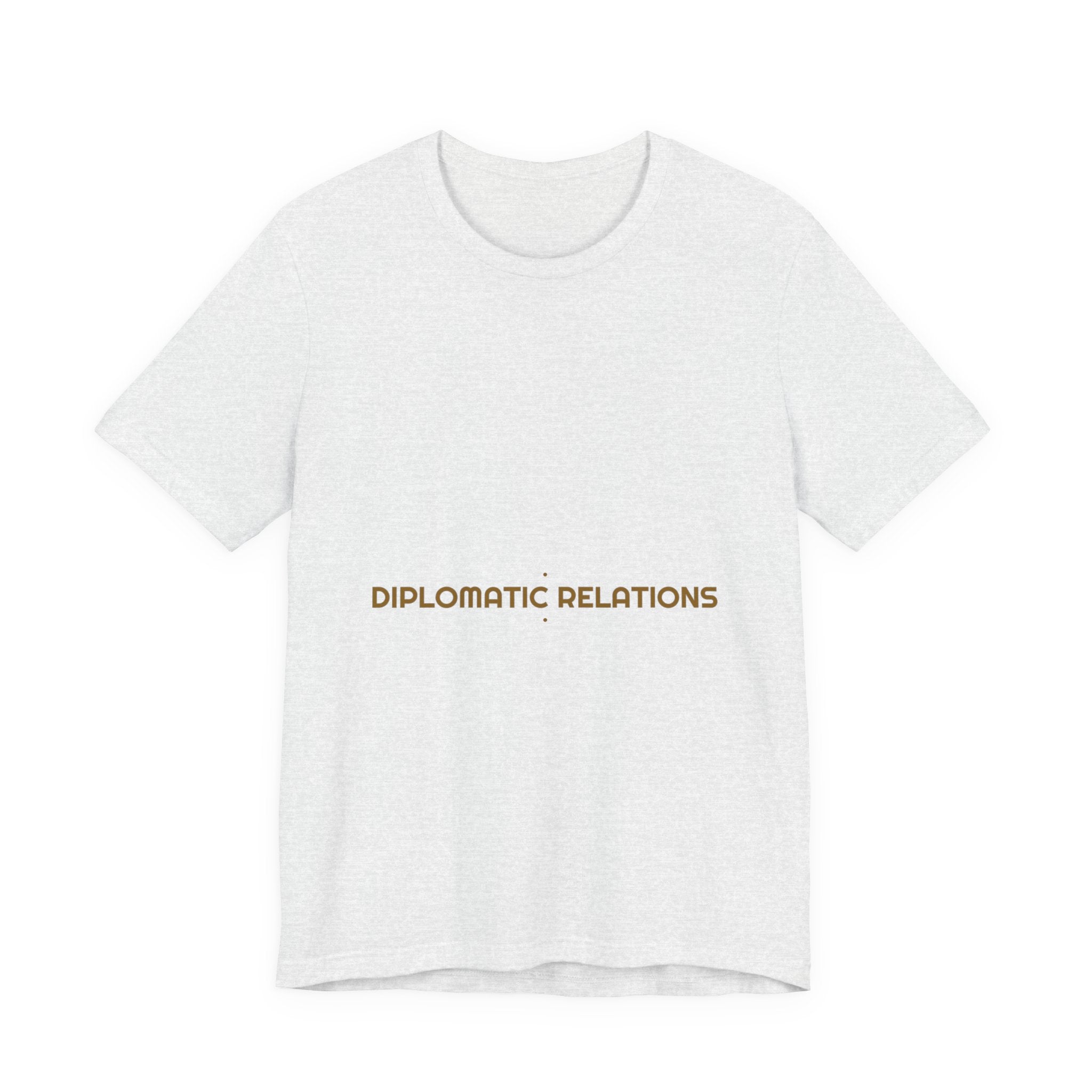 Diplomatic Relations - Trendy Teez Funny Tee mockup