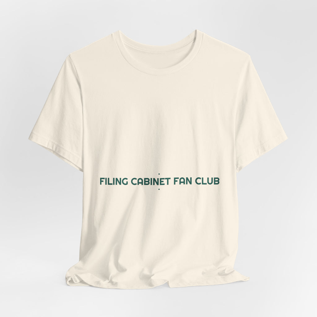 Filing Cabinet Fan Club - Trendy Teez Funny Tee mockup