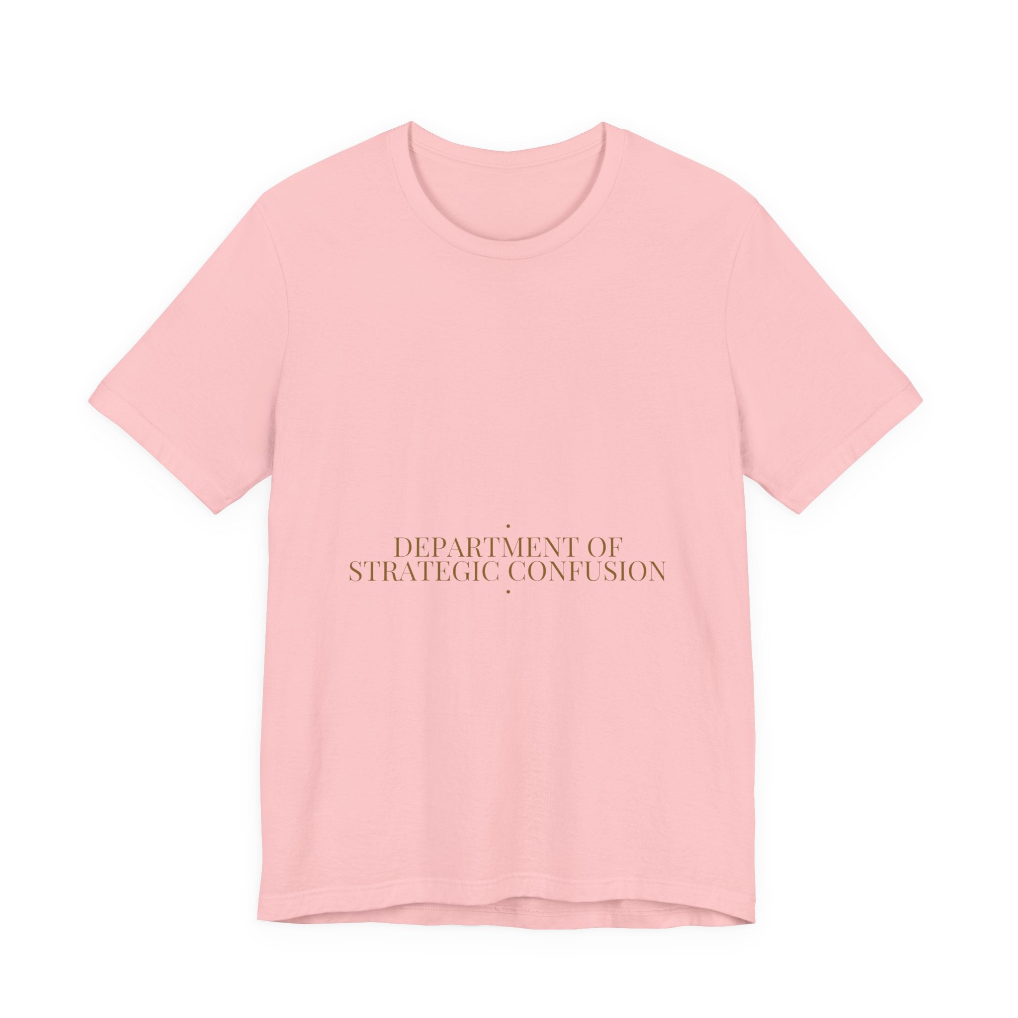 Department Of Strategic Confusion - Trendy Teez Funny Tee mockup