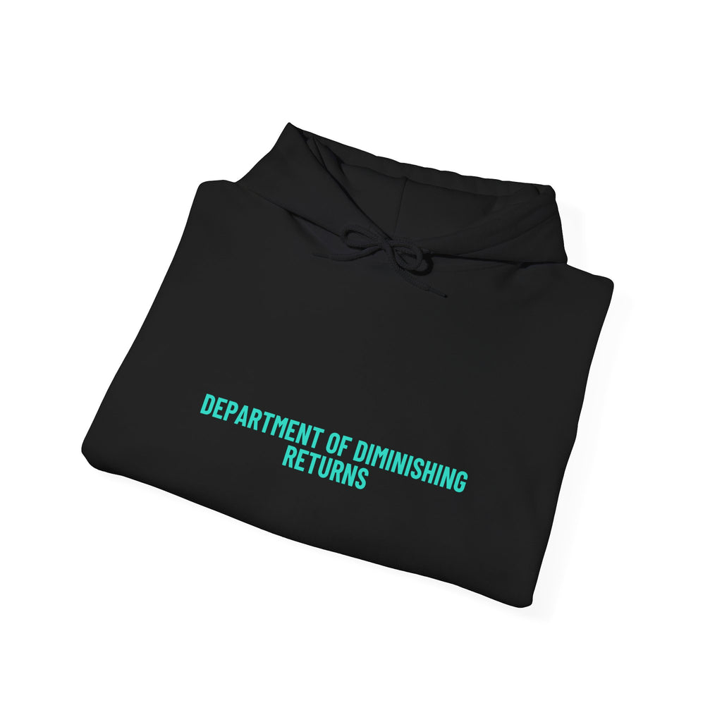 Department Of Diminishing Returns - Trendy Teez Funny Hoodie mockup