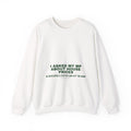 I Asked My Mp About House Prices — Funny Crewneck