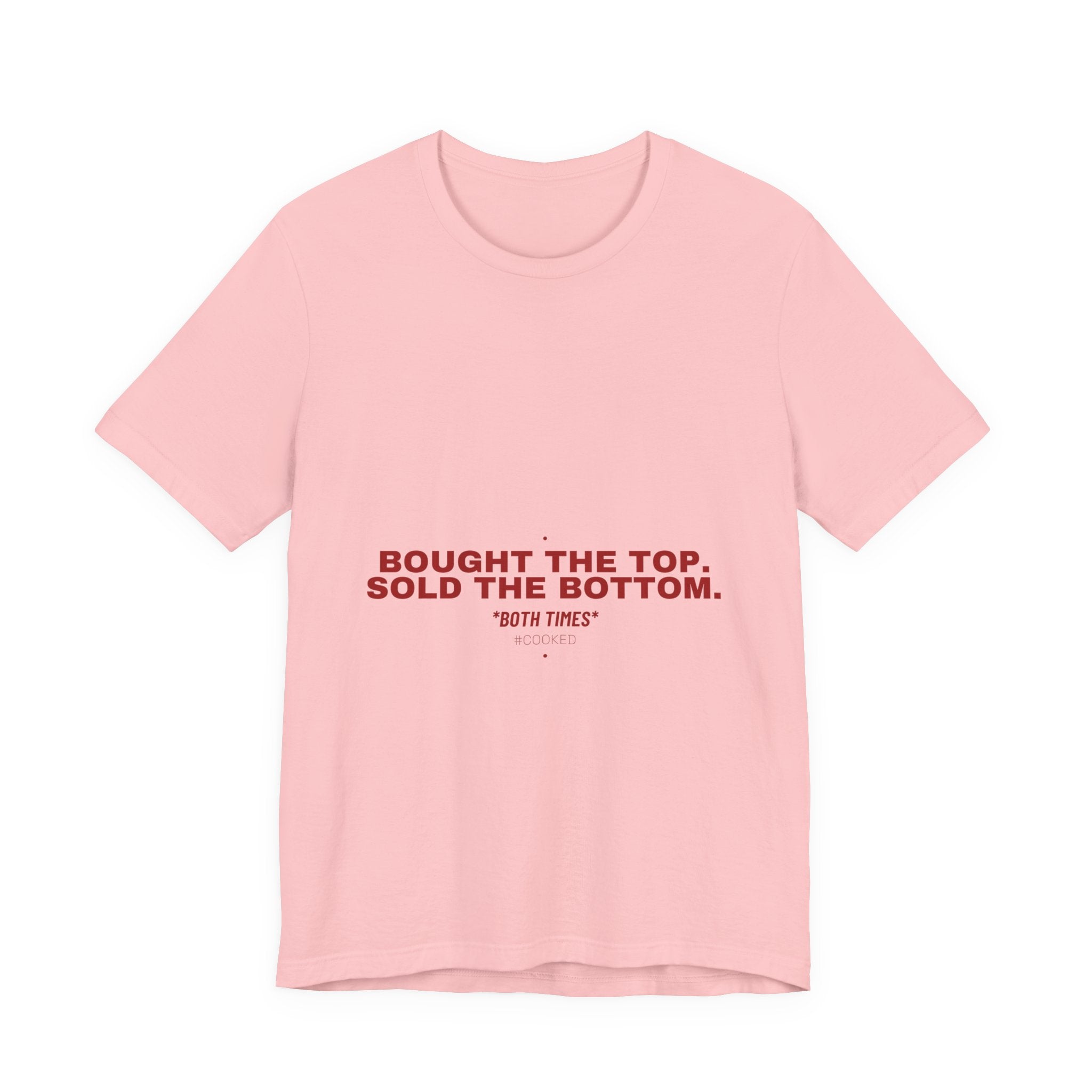 Bought The Top. Sold The Bottom. - Trendy Teez Funny Tee mockup