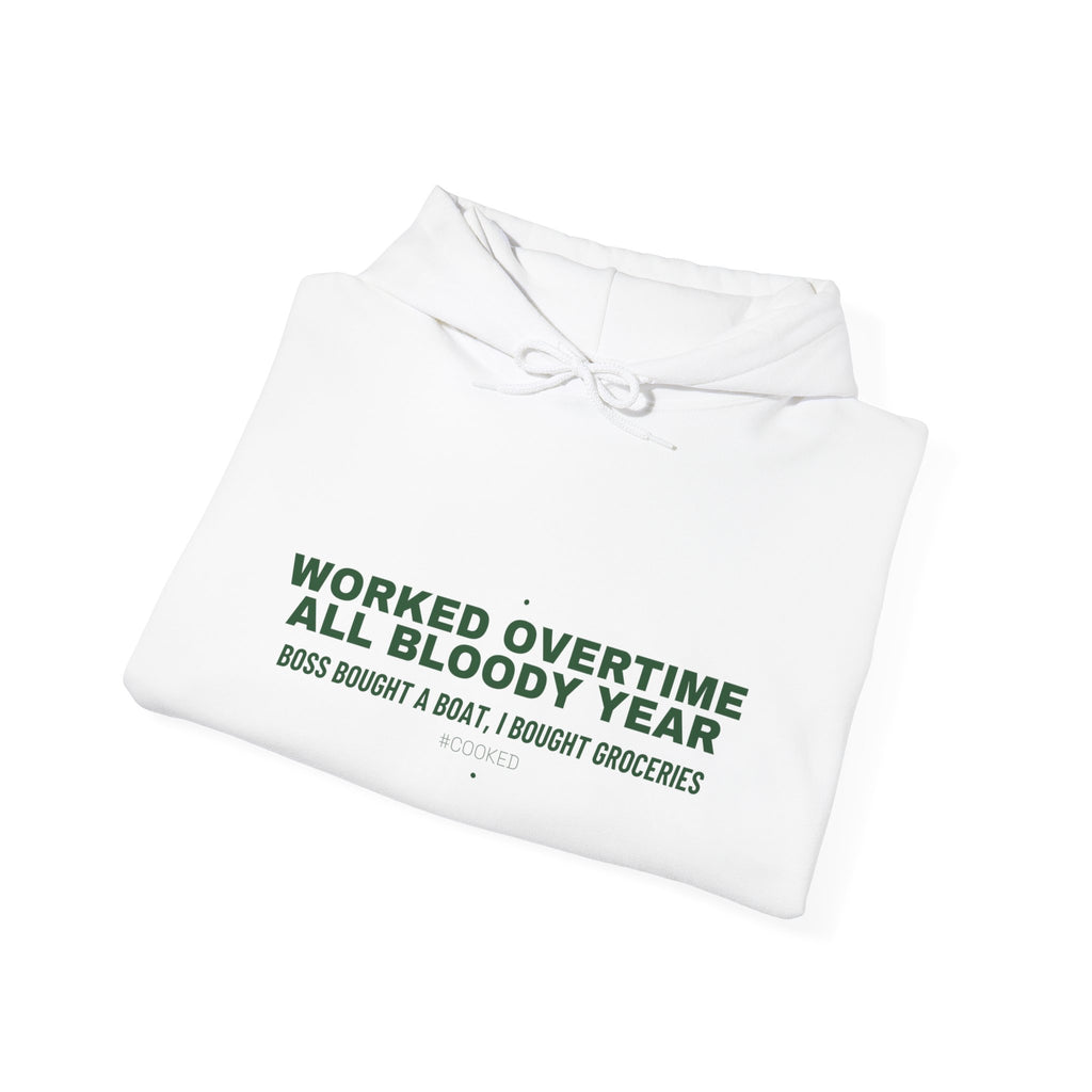Worked Overtime All Bloody Year - Trendy Teez Funny Hoodie mockup