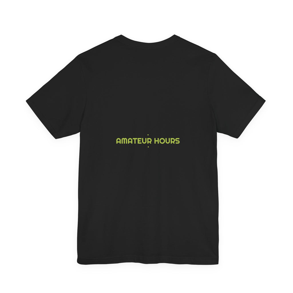 Amateur Hours - Trendy Teez Funny Tee (Back Print) mockup