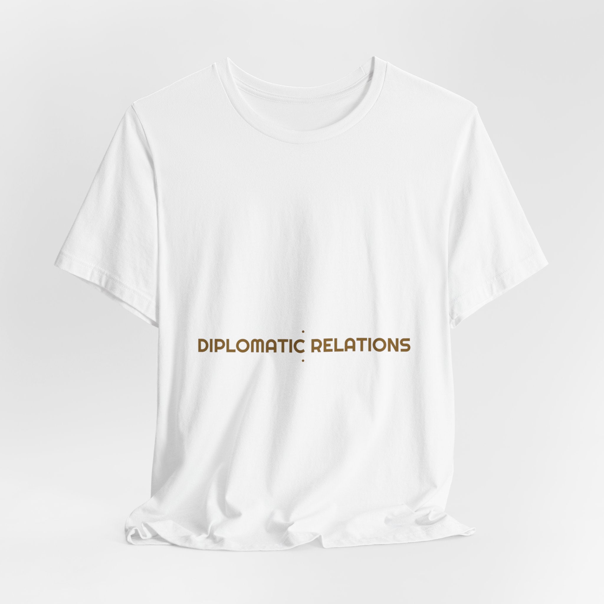 Diplomatic Relations - Trendy Teez Funny Tee mockup