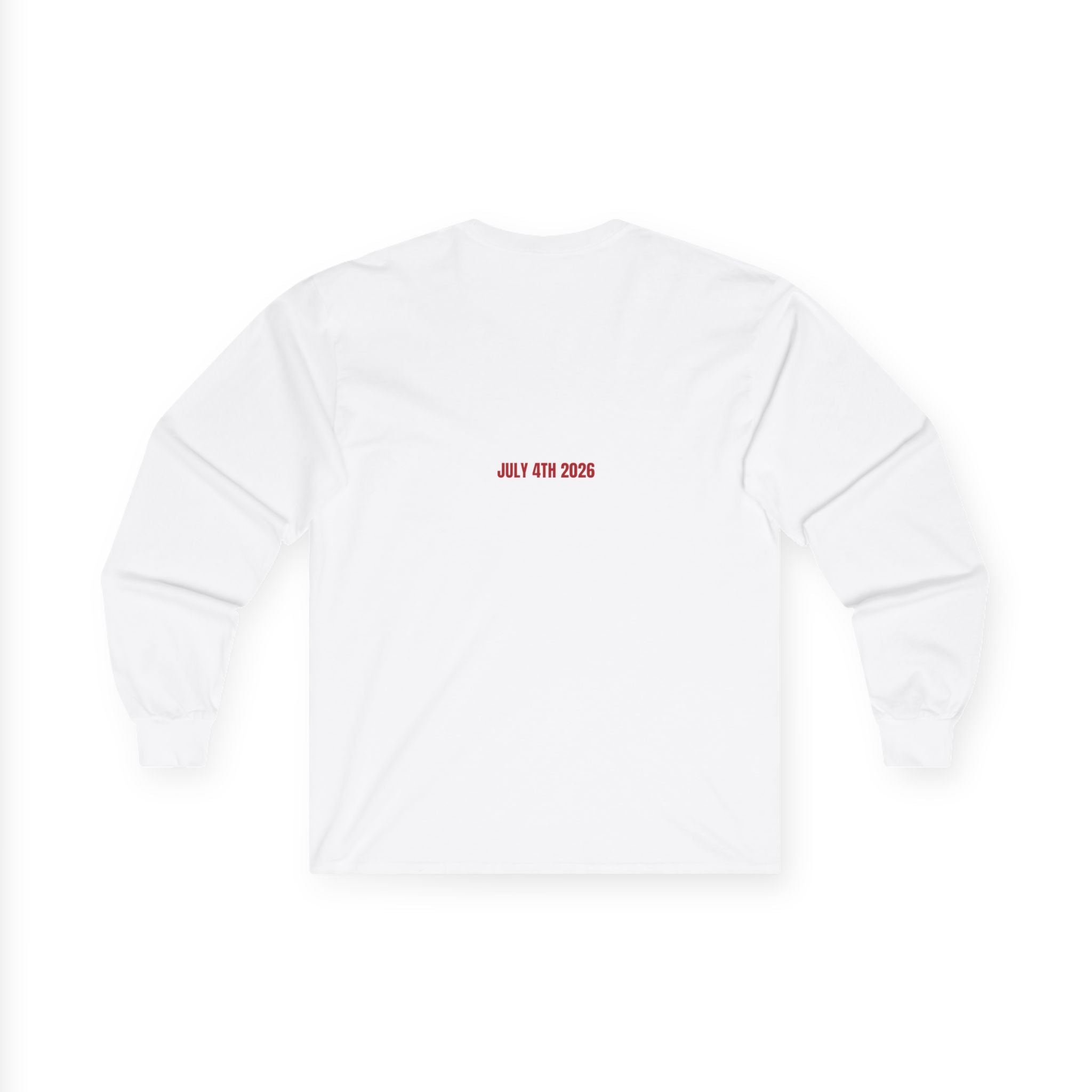 July 4Th 2026 - Trendy Teez Funny Long Sleeve (Back Print) mockup