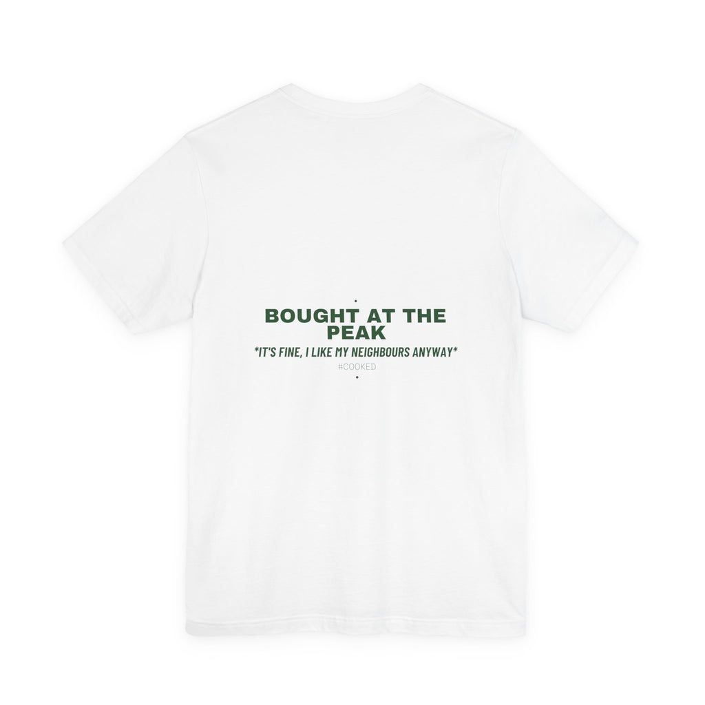 Bought At The Peak - Trendy Teez Funny Tee (Back Print) mockup