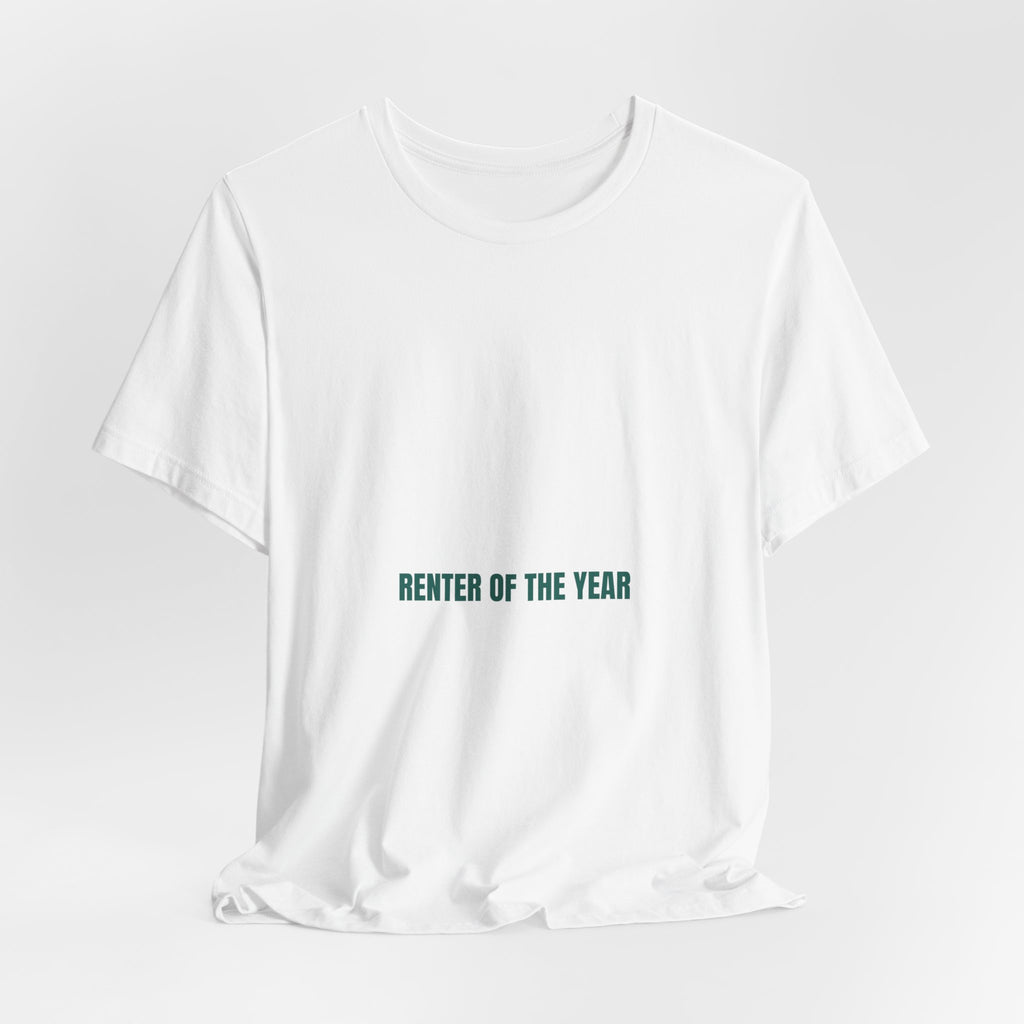 Renter Of The Year - Trendy Teez Funny Tee mockup