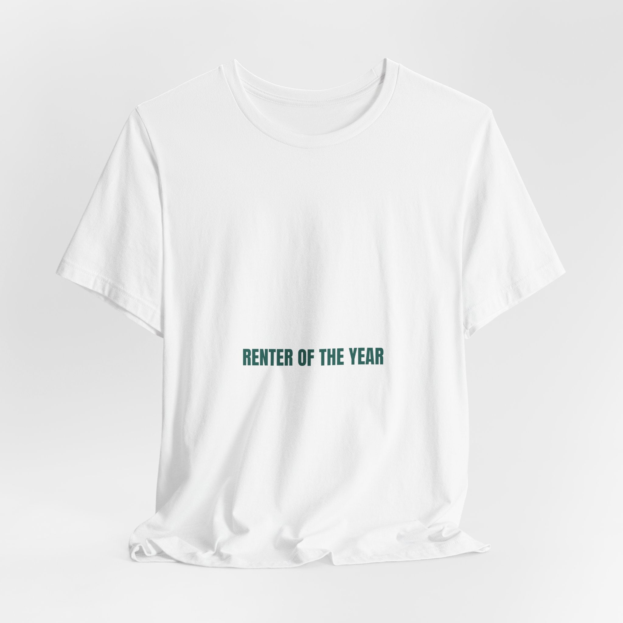 Renter Of The Year - Trendy Teez Funny Tee mockup