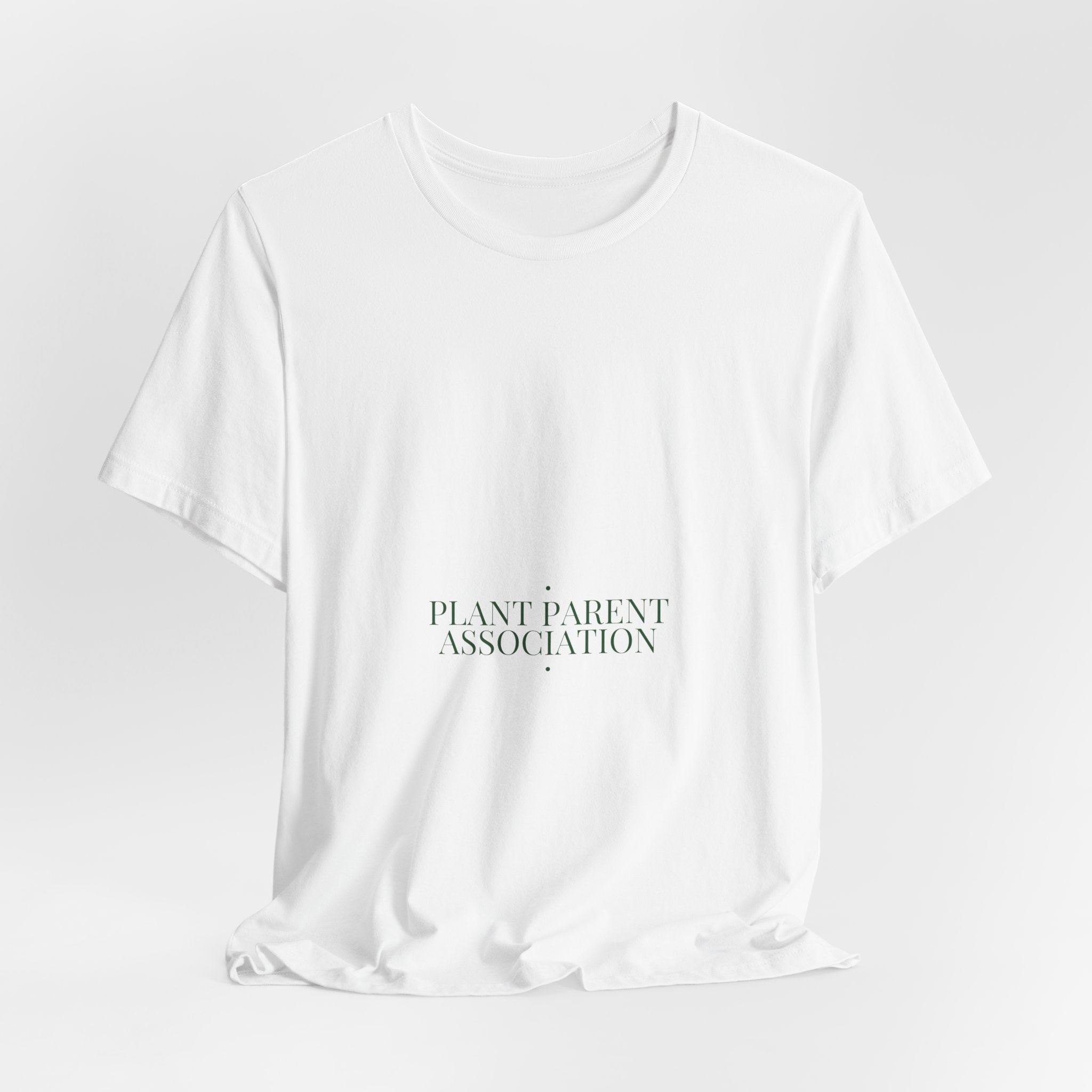 Plant Parent Association - Trendy Teez Funny Tee mockup
