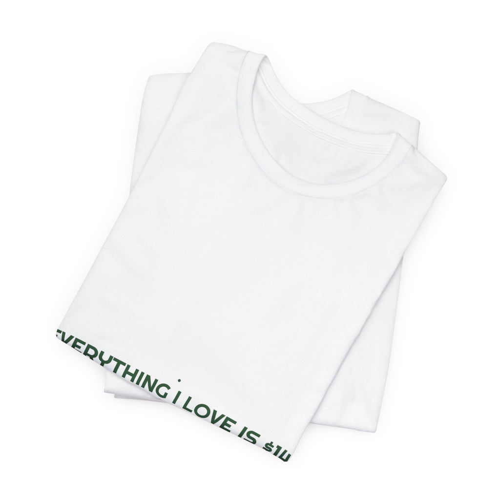 Everything I Love Is $14 A Schooner Now - Trendy Teez Funny Tee mockup