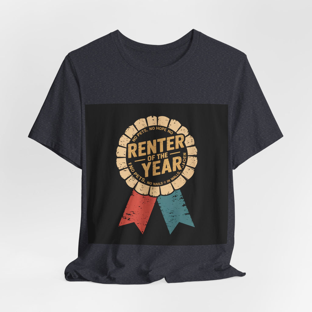 Renter Of The Year - Trendy Teez Funny Tee mockup