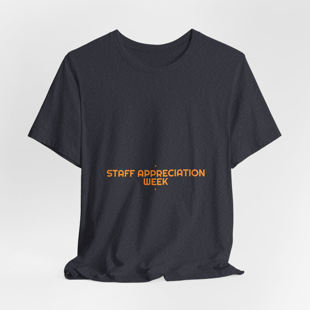 Staff Appreciation Week - Trendy Teez Funny Tee mockup