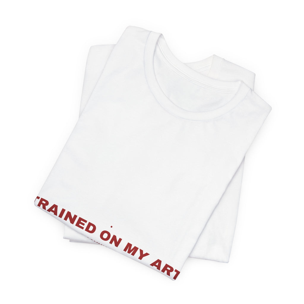 Trained On My Art - Trendy Teez Funny Tee mockup